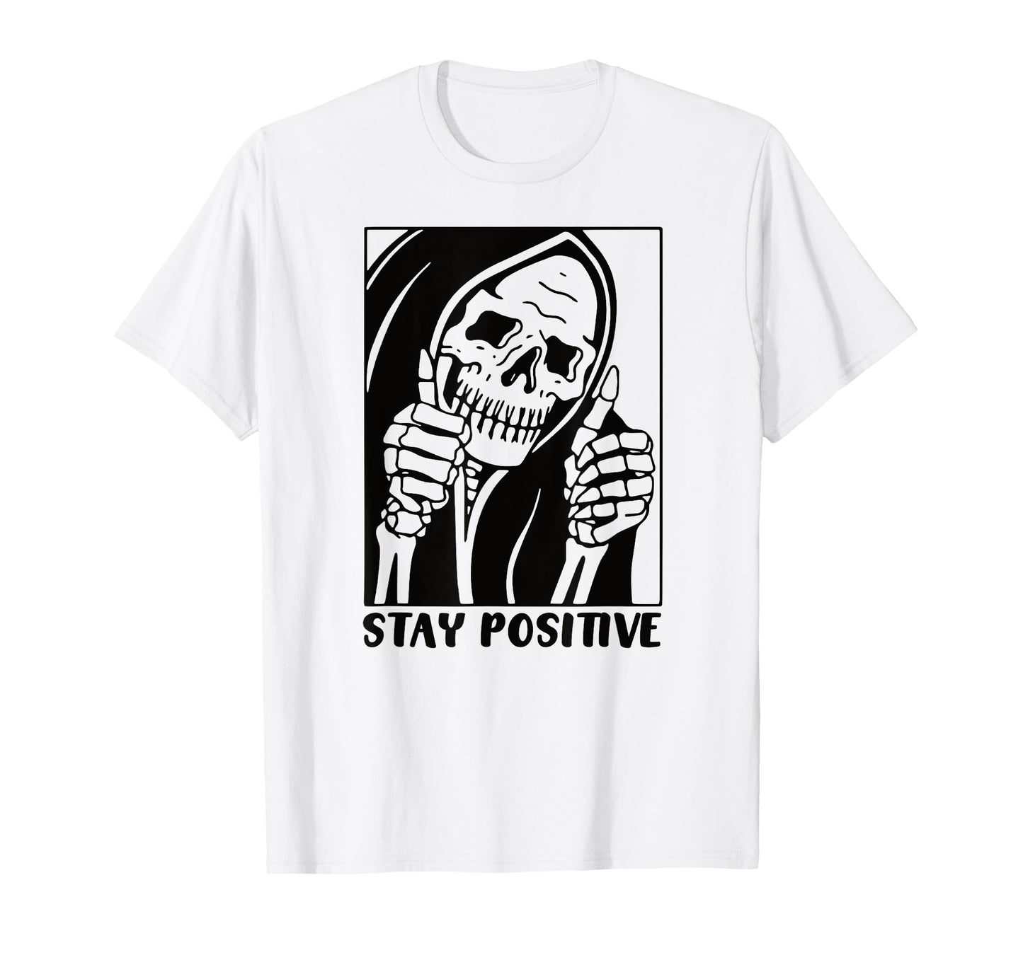 Death Stay Positive Skeleton Thumbs Up. Black Unisex Graphic T-Shirt