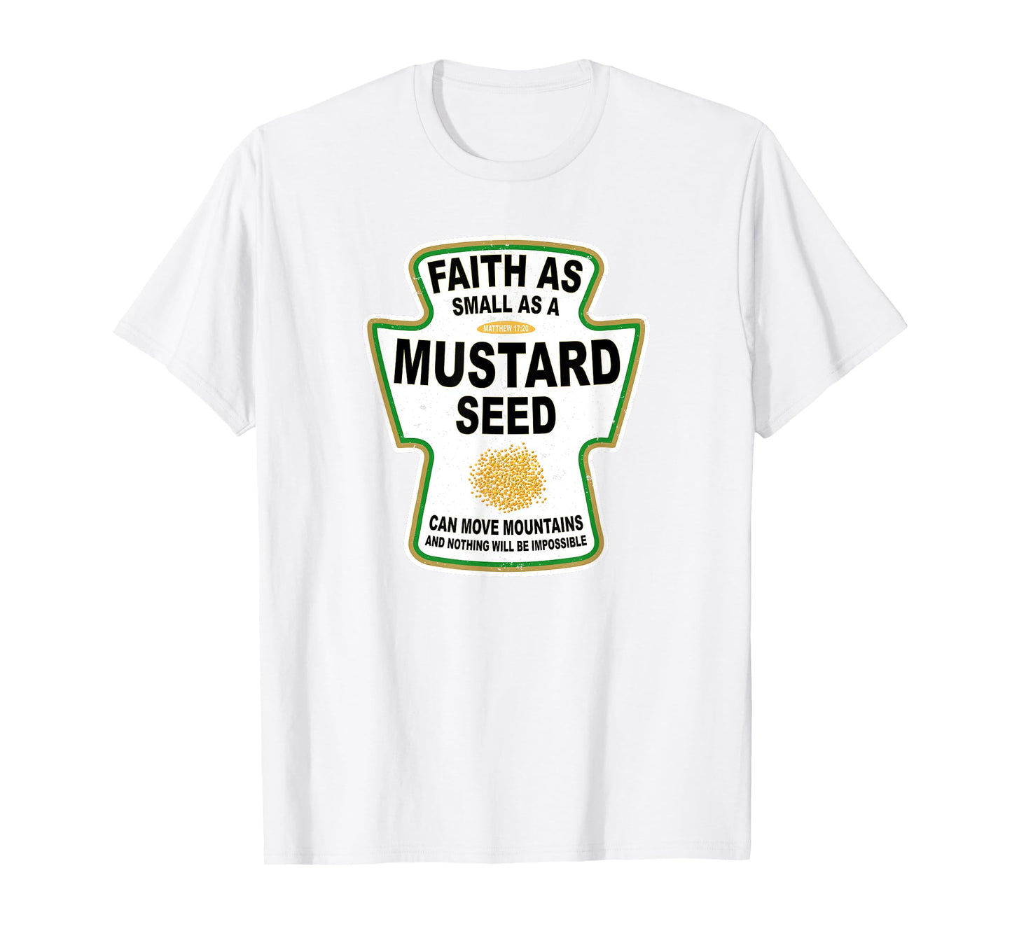 Grunge Christian Seed of Mustard Faith Jesus T-Shirt