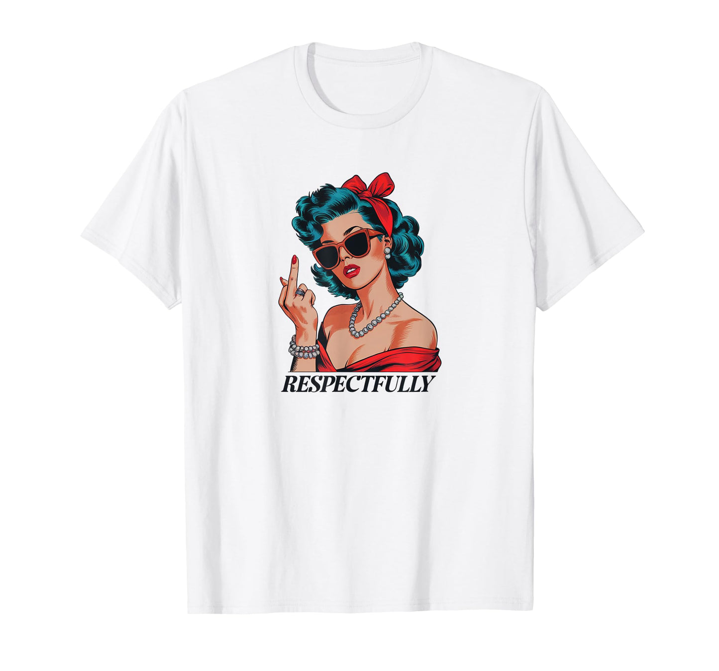 Middle Finger Respectfully Vintage Retro Woman Cute F You T-Shirt