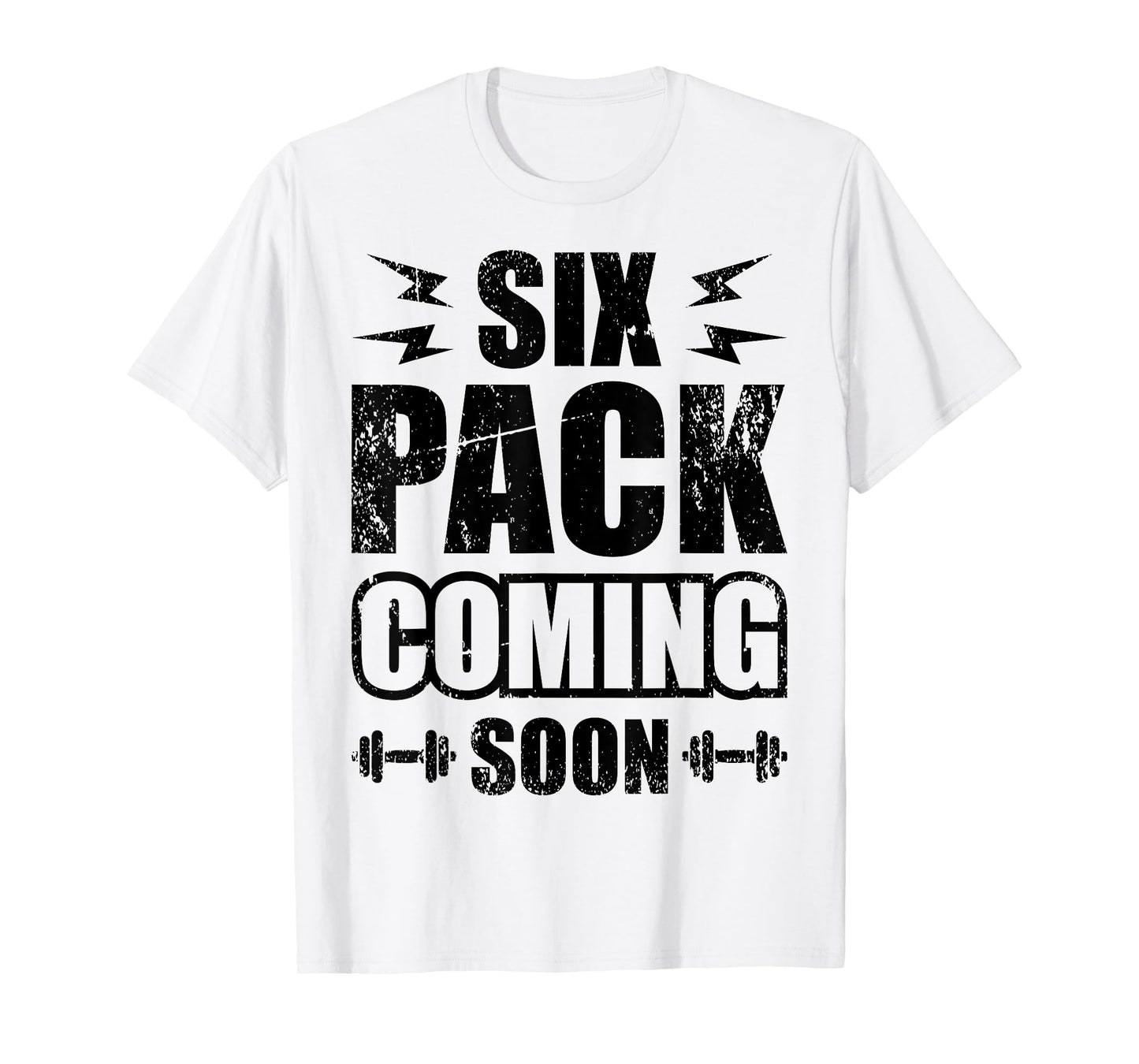 Six Pack Coming Soon T-Shirt