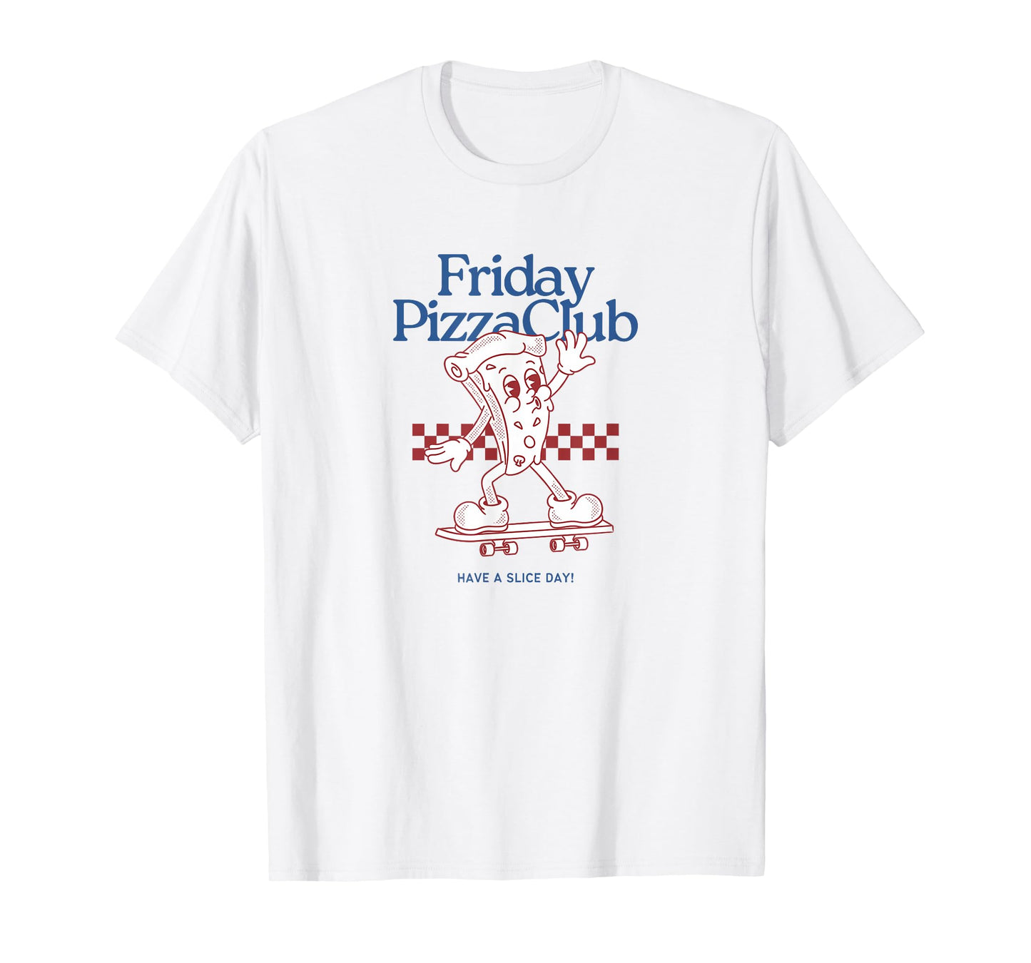 Funny Friday Pizza Club,Retro Cool Skateboarding Pizza Slice T-Shirt