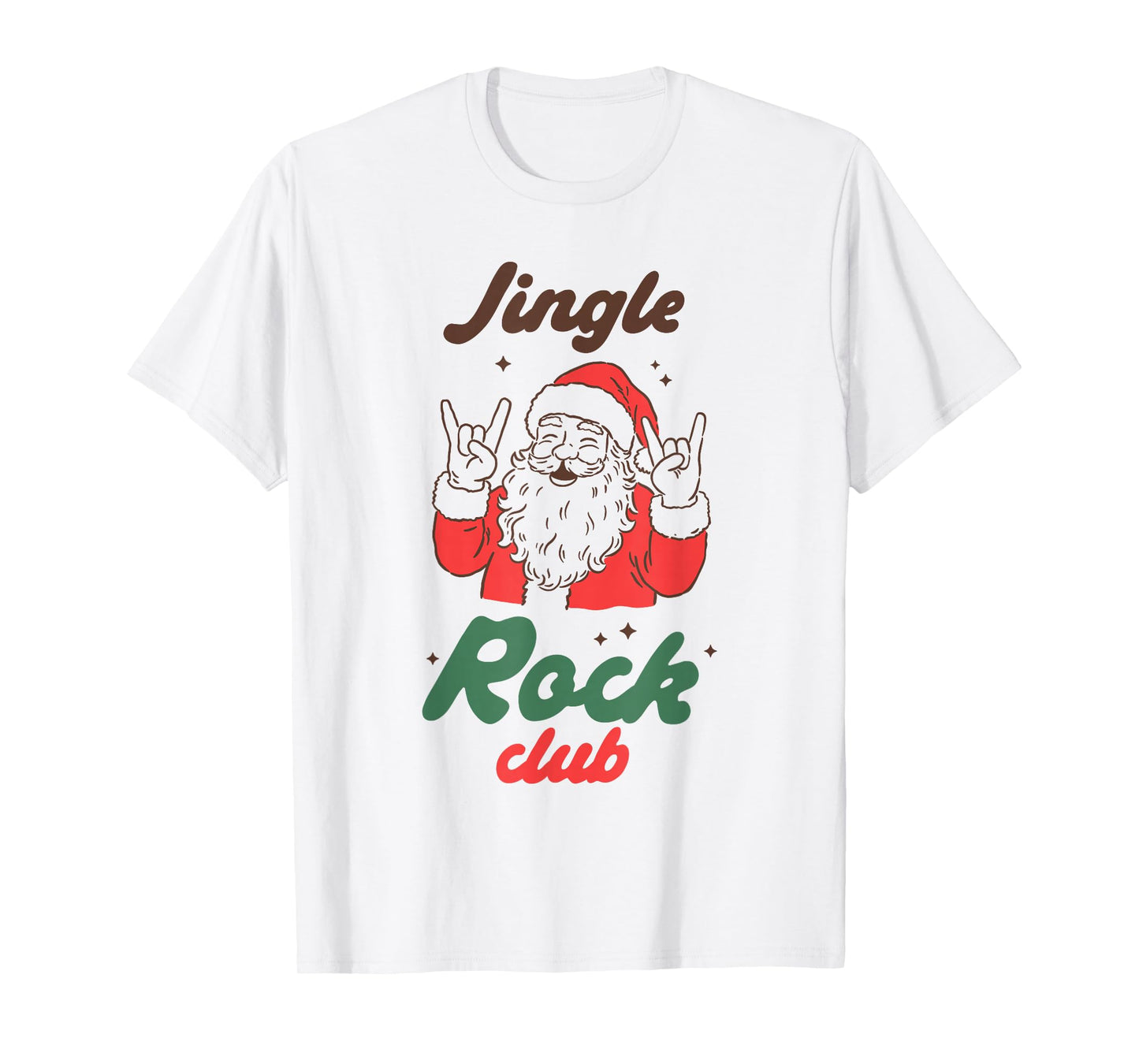 Jingle Rock Club Santa Claus Holiday Party Rock Music Xmas T-Shirt