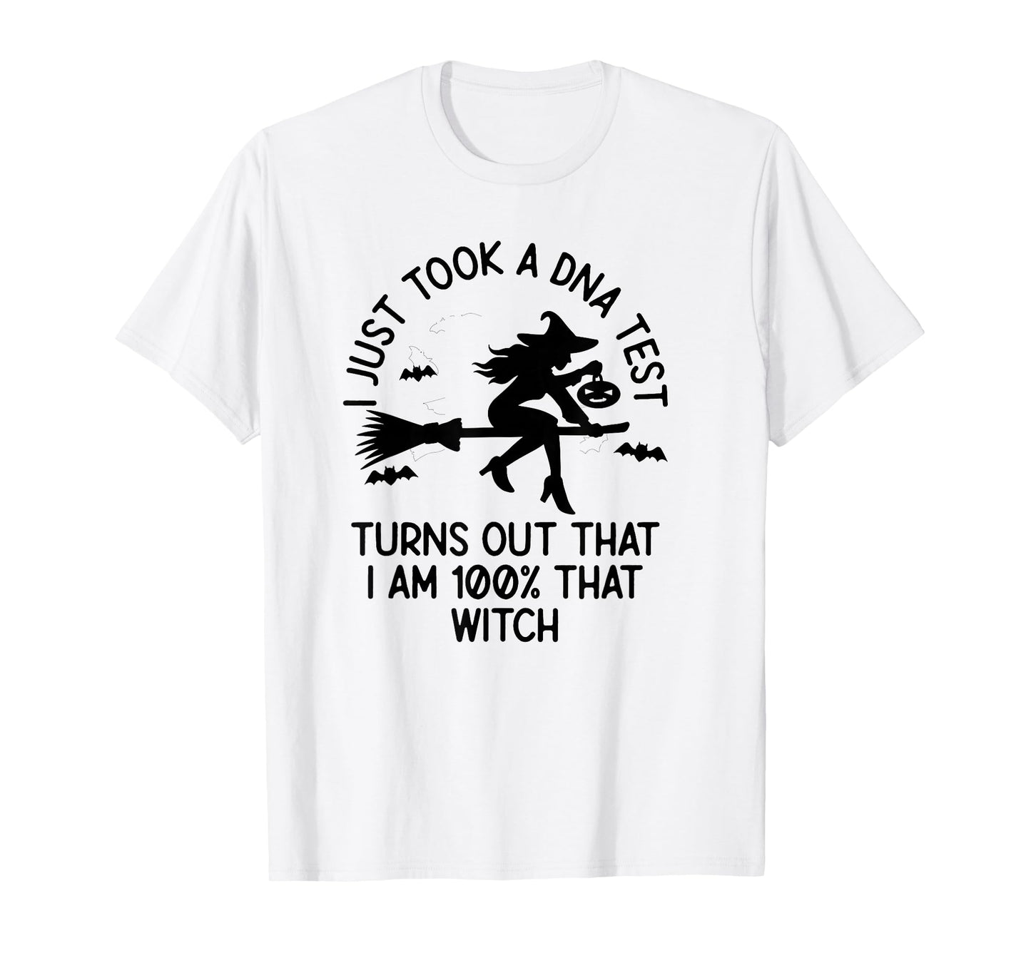I Took a DNA Halloween Witch Broomstick T-Shirt