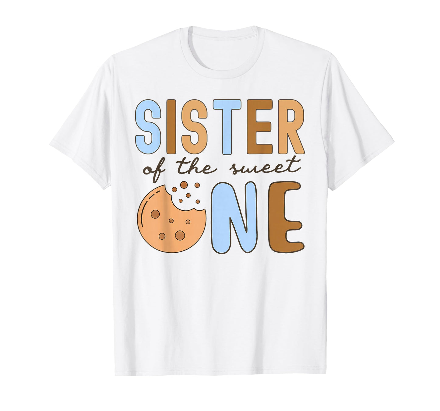 Sister Of The Sweet One Cookies and Milk 1st Birthday Family T-Shirt