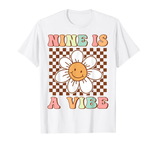 Nine Is A Vibe Cute Groovy 9th Birthday Party Daisy Flower T-Shirt