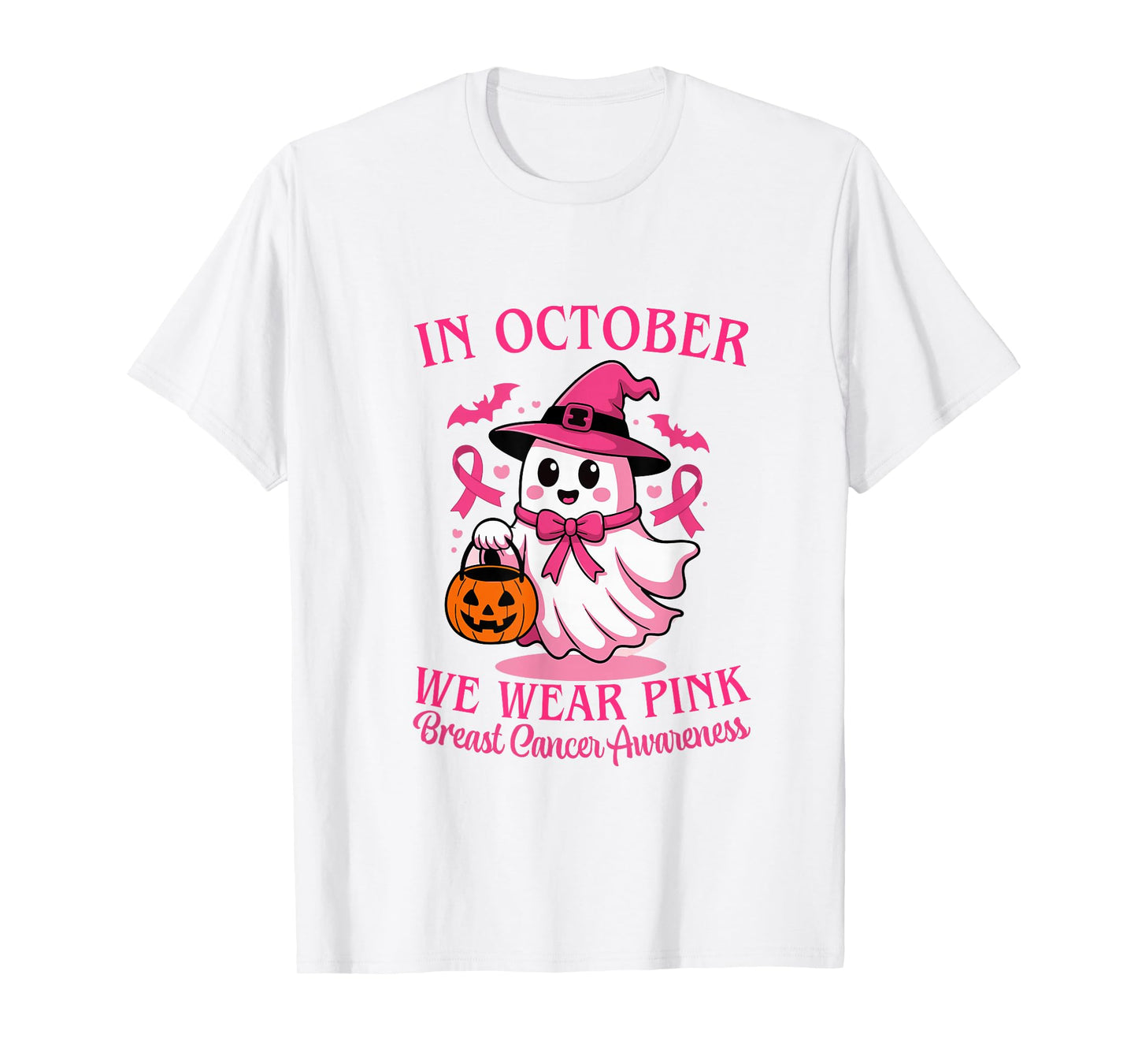 in October We Wear Pink Breast Cancer Awareness T-Shirt