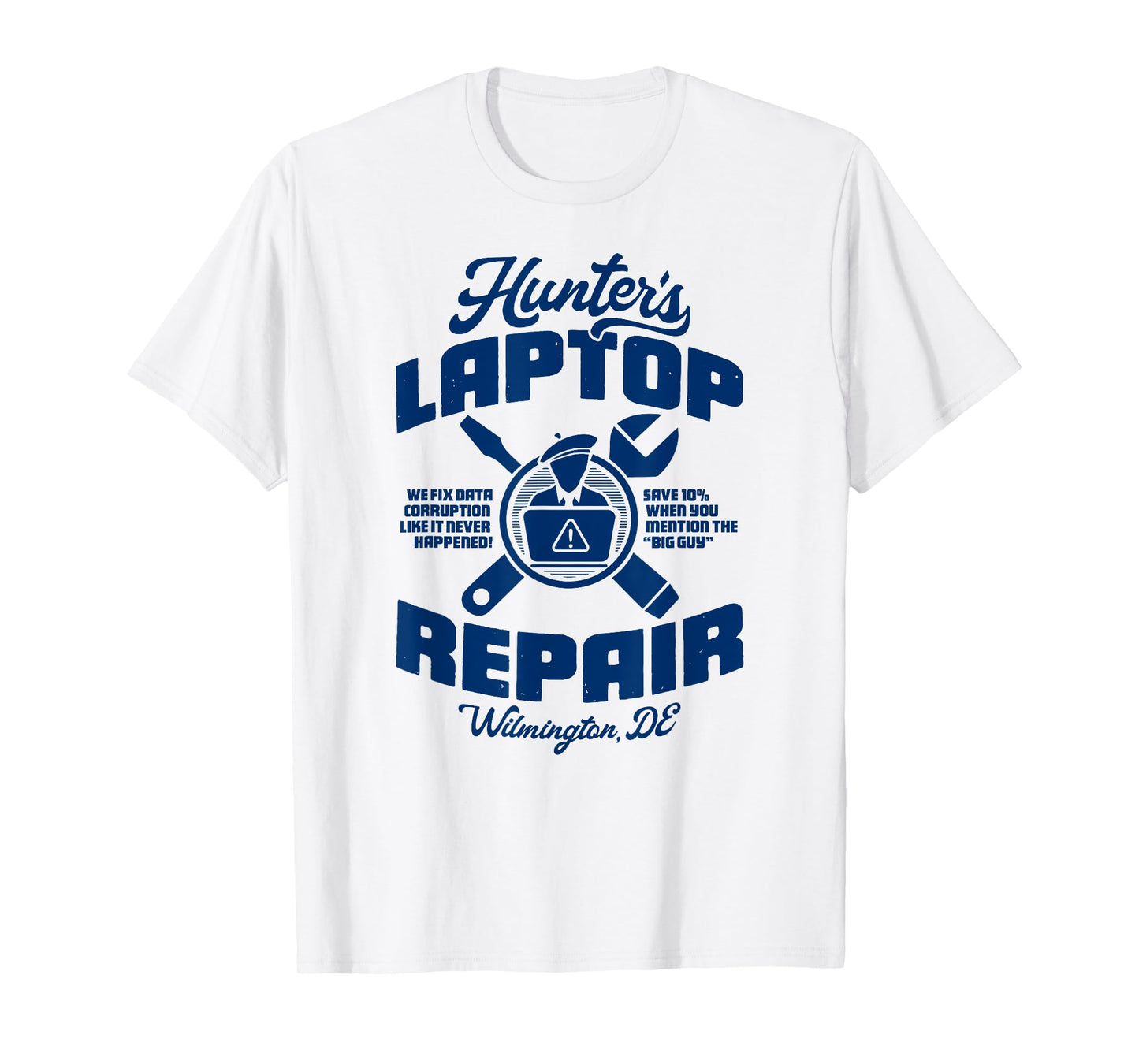 HUNTER'S LAPTOP REPAIR - parody shop politics conservative T-Shirt