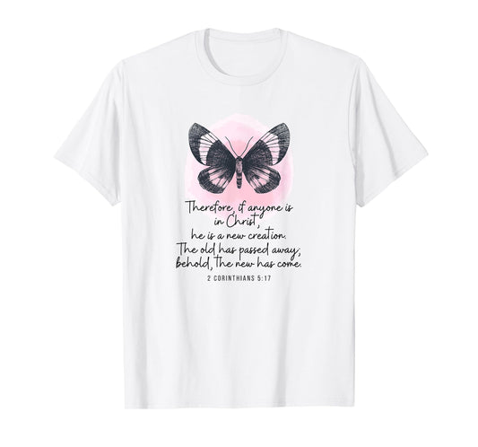 2 Corinthians 5:17 New Creation Butterfly Watercolor T-Shirt