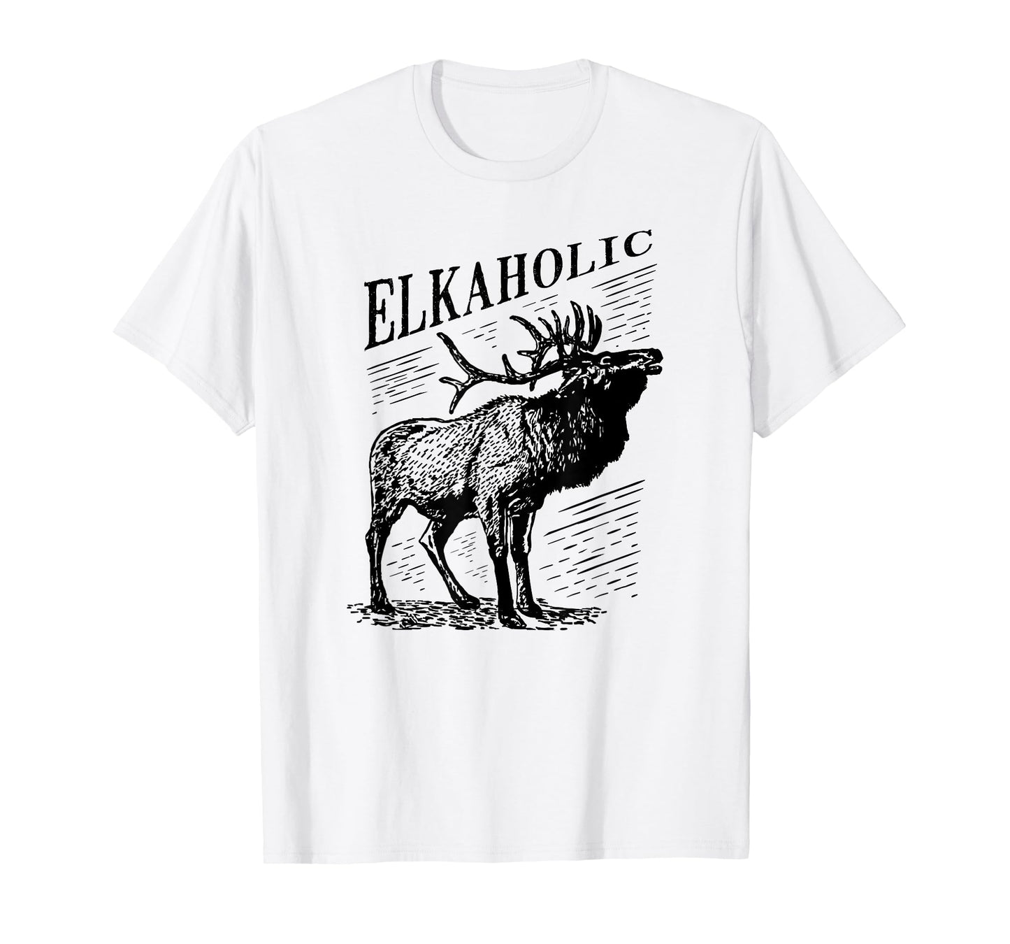 Funny Elk Hunting Shirt - Elkaholic For Hunters T-Shirt