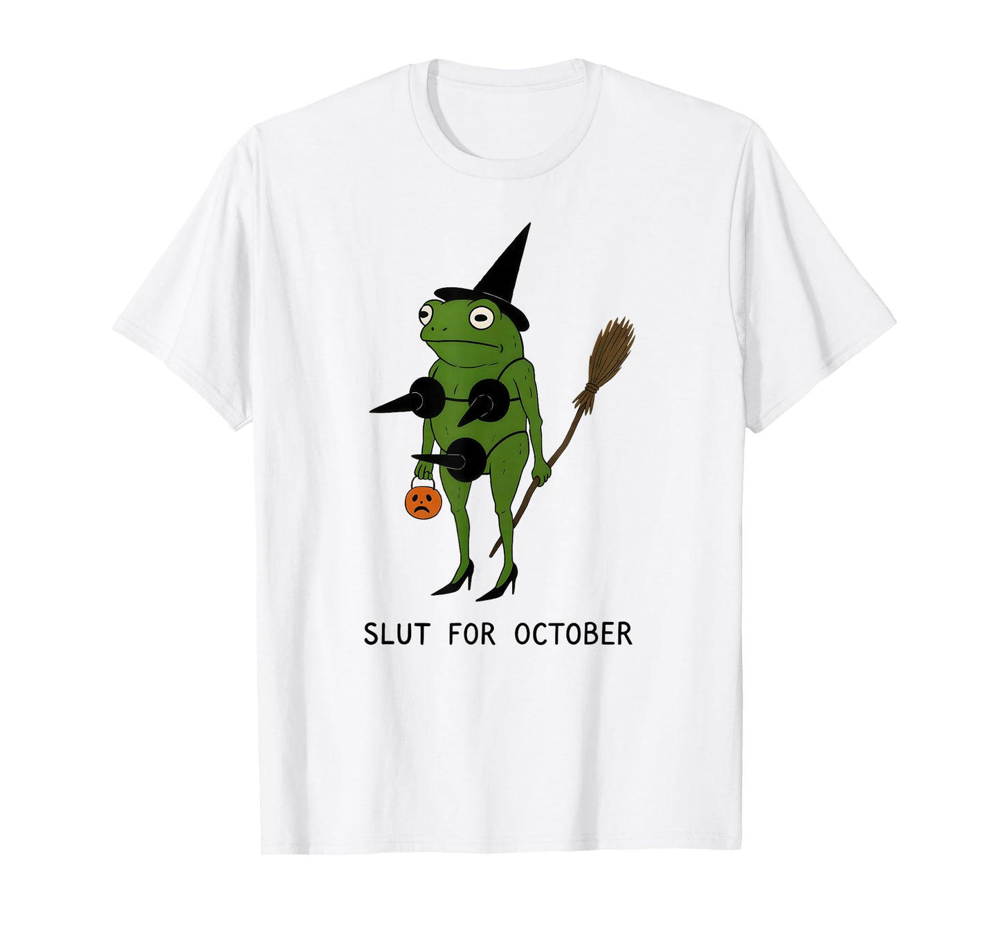Funny Witch Frog Slut for October Halloween Costume Women T-Shirt