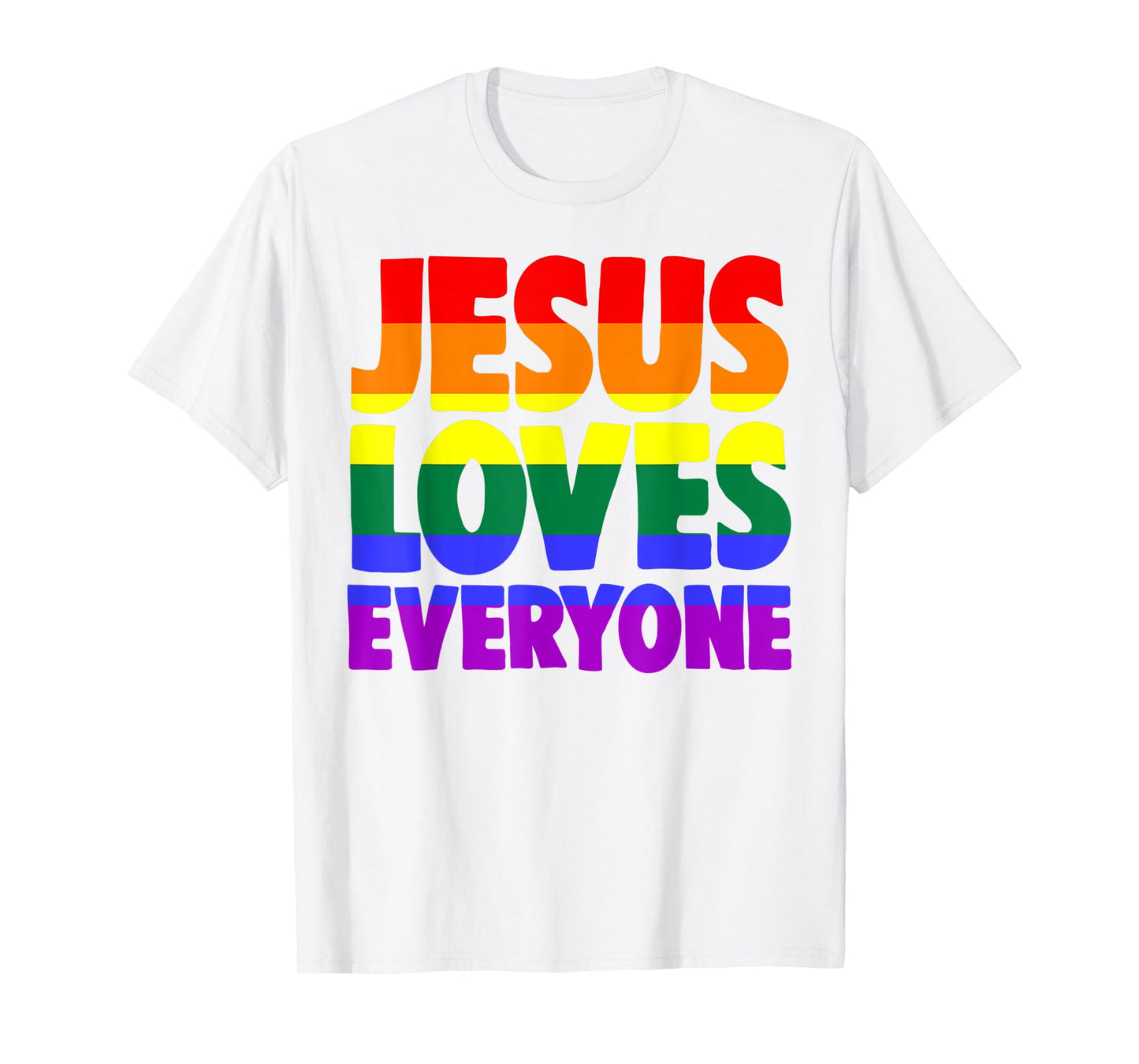 Jesus Loves Everyone T-Shirt Bible Pride Tshirt Men T-Shirt