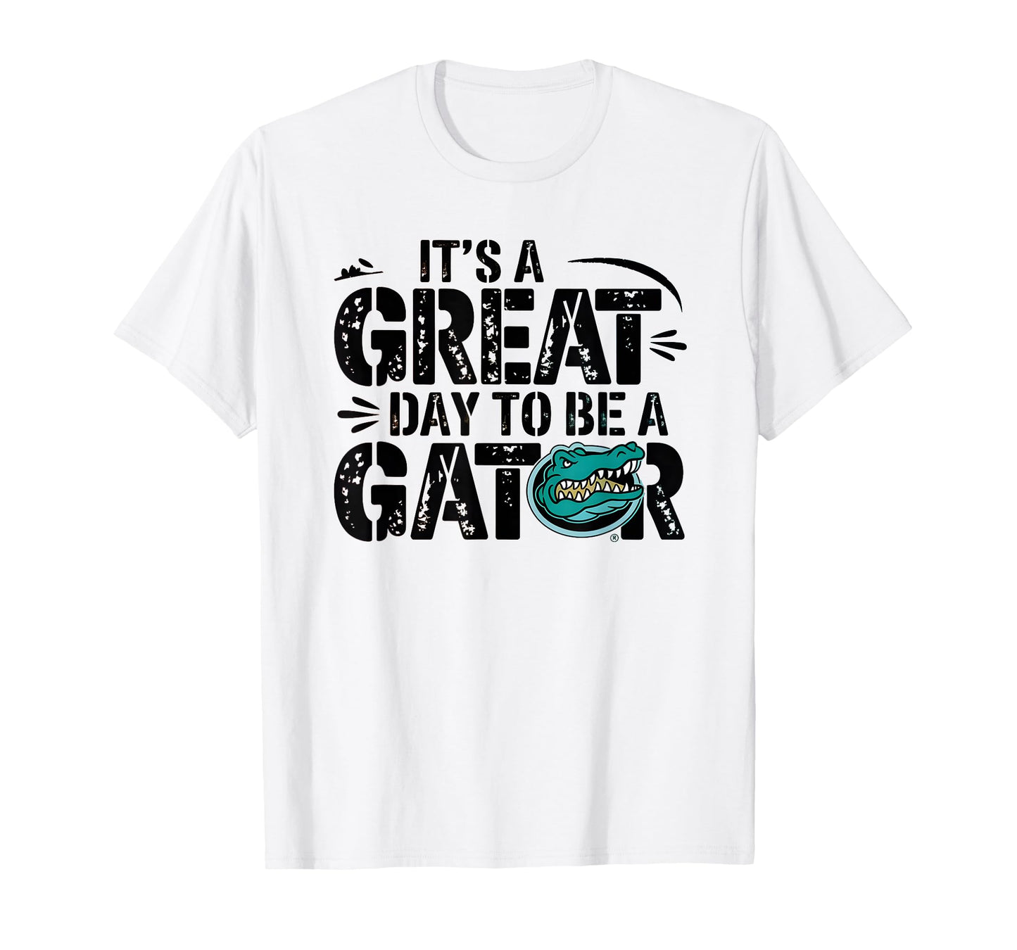 It is a great day to be a gator Funny Design T-Shirt