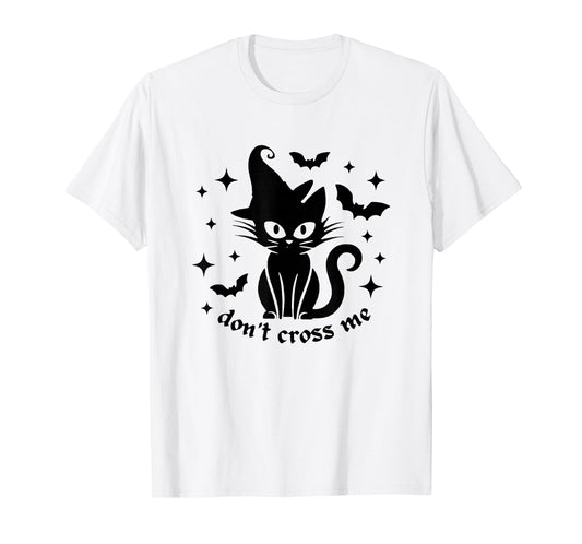 Don't Cross me Halloween Black cat Witch hat Bats T-Shirt