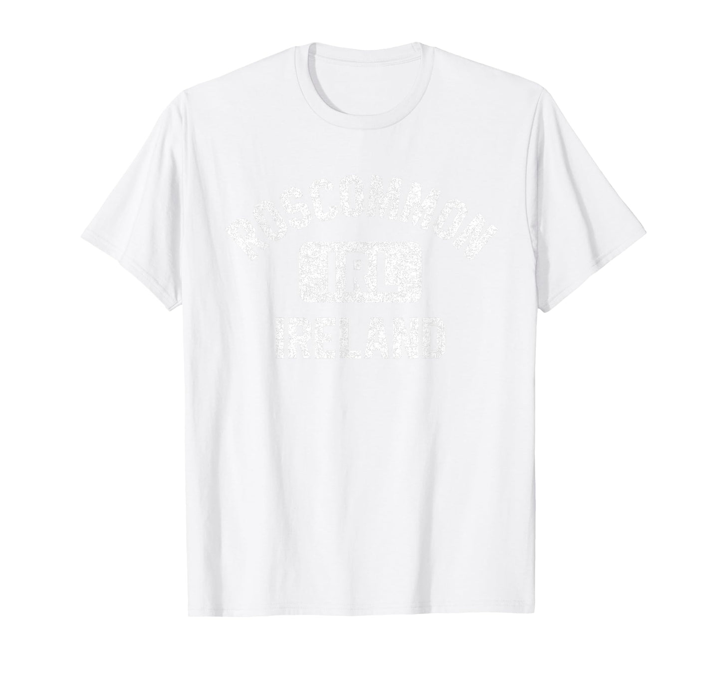 Roscommon Ireland IRL Gym Style Green w Distress White Print T-Shirt
