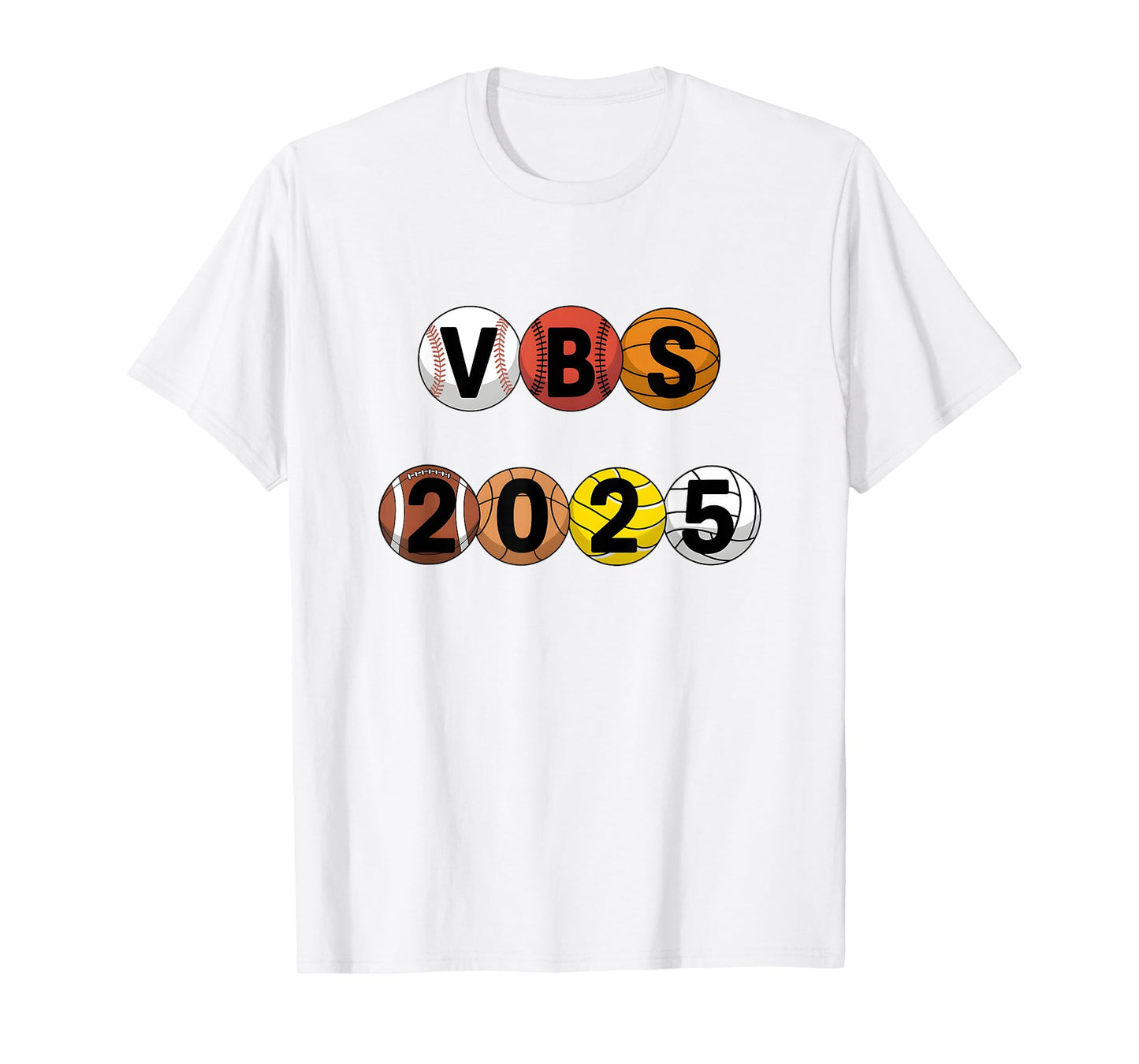 VBS Team 2025 Vacation Bible School Sports Fun VBS T-Shirt