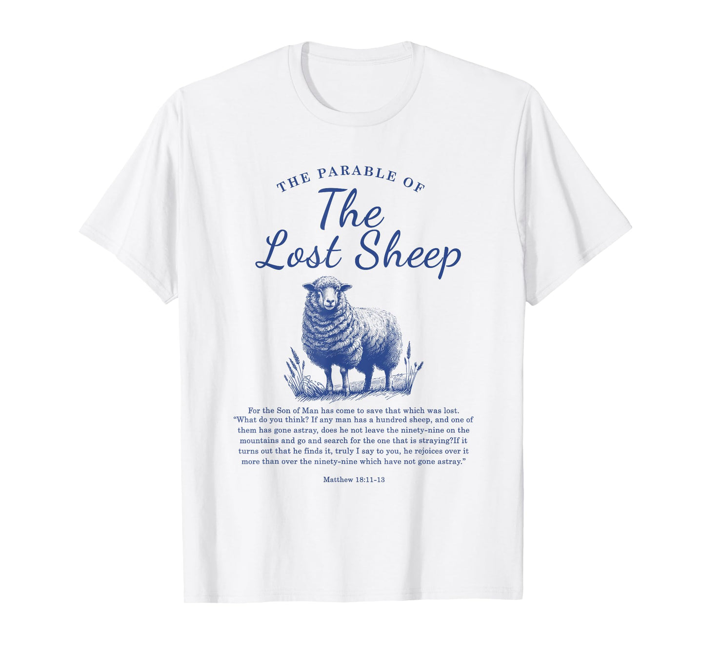 Parable Of The Lost Sheep Christian Bible Verse Matthew 18 T-Shirt