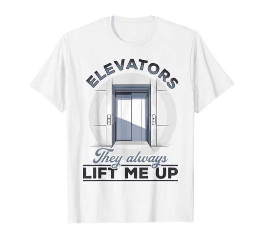 Elevator toddler & kids Elevators They always lift me up T-Shirt