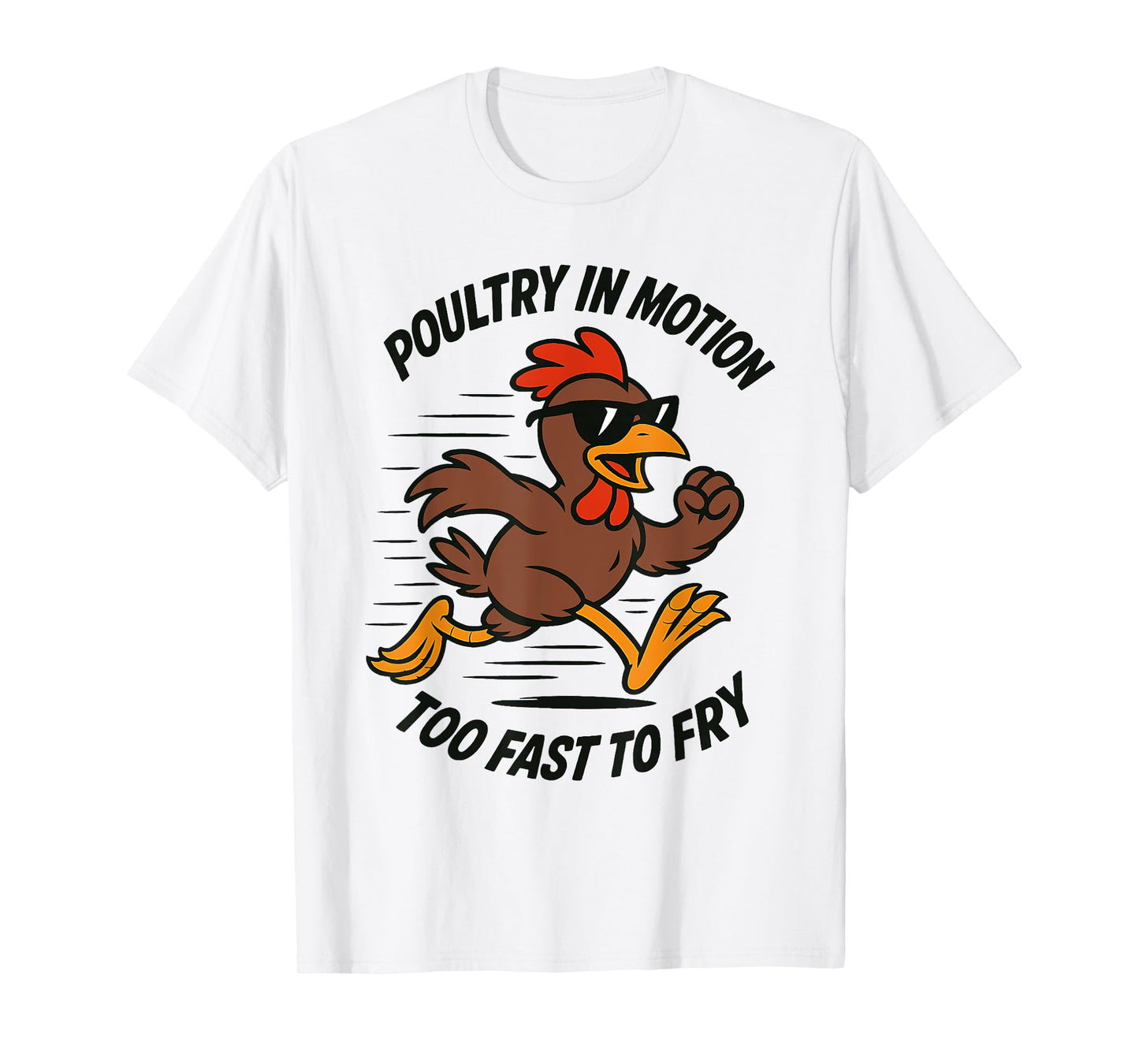 Funny Running Chicken Game Pun Poultry In Motion Meme Runner T-Shirt