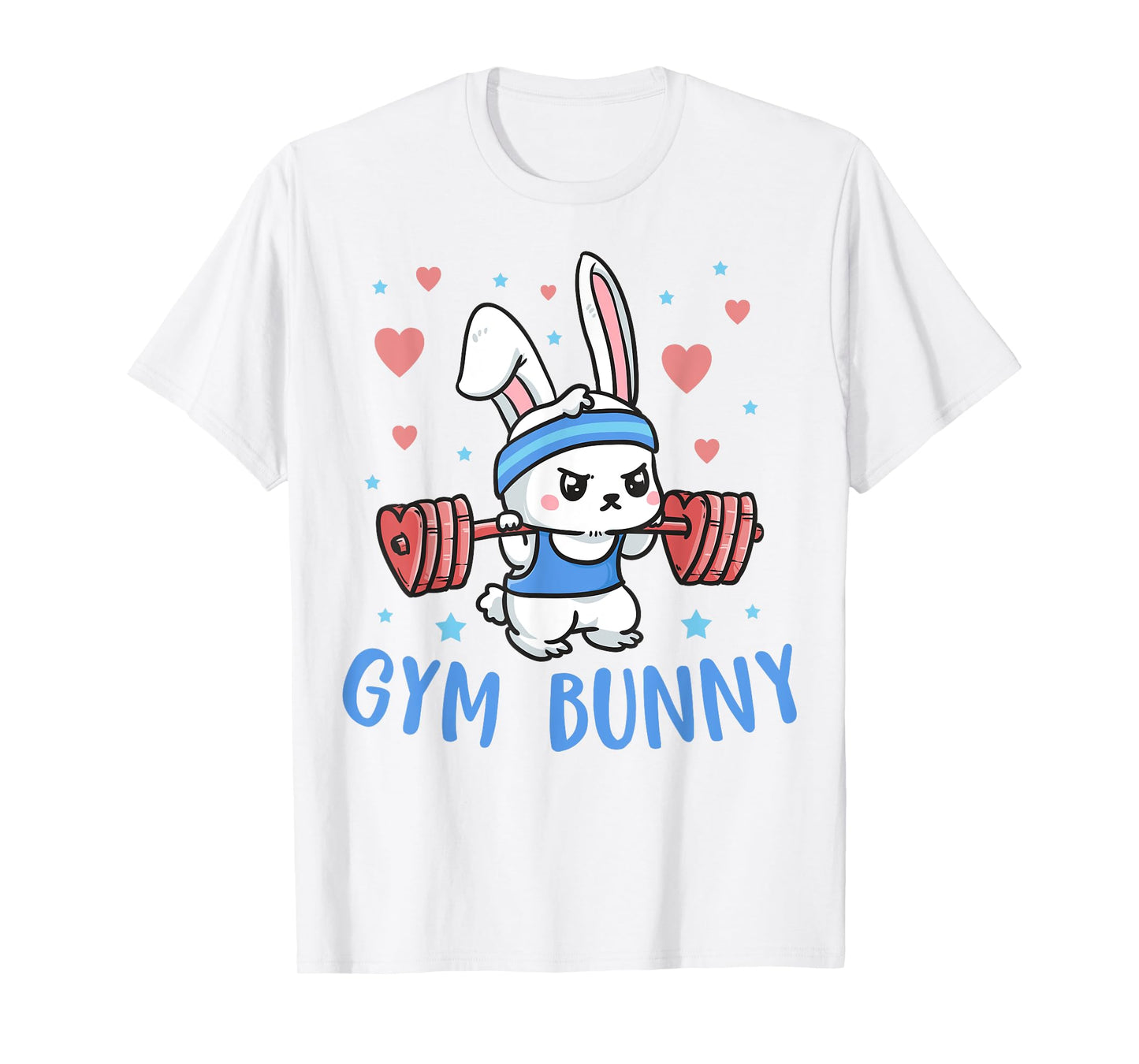 Gym Bunny Hearts Barbell Funny Workout Clothes Lift Weights T-Shirt