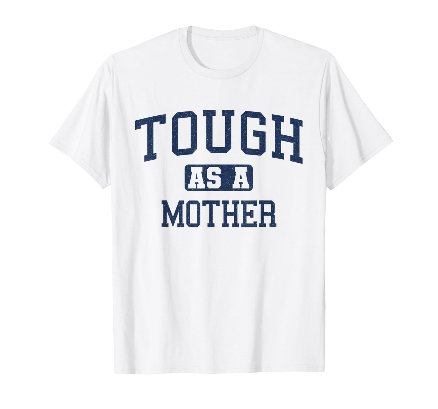 Womens Tough as a Mother Cute Workout Weightlifting Fitness T-Shirt