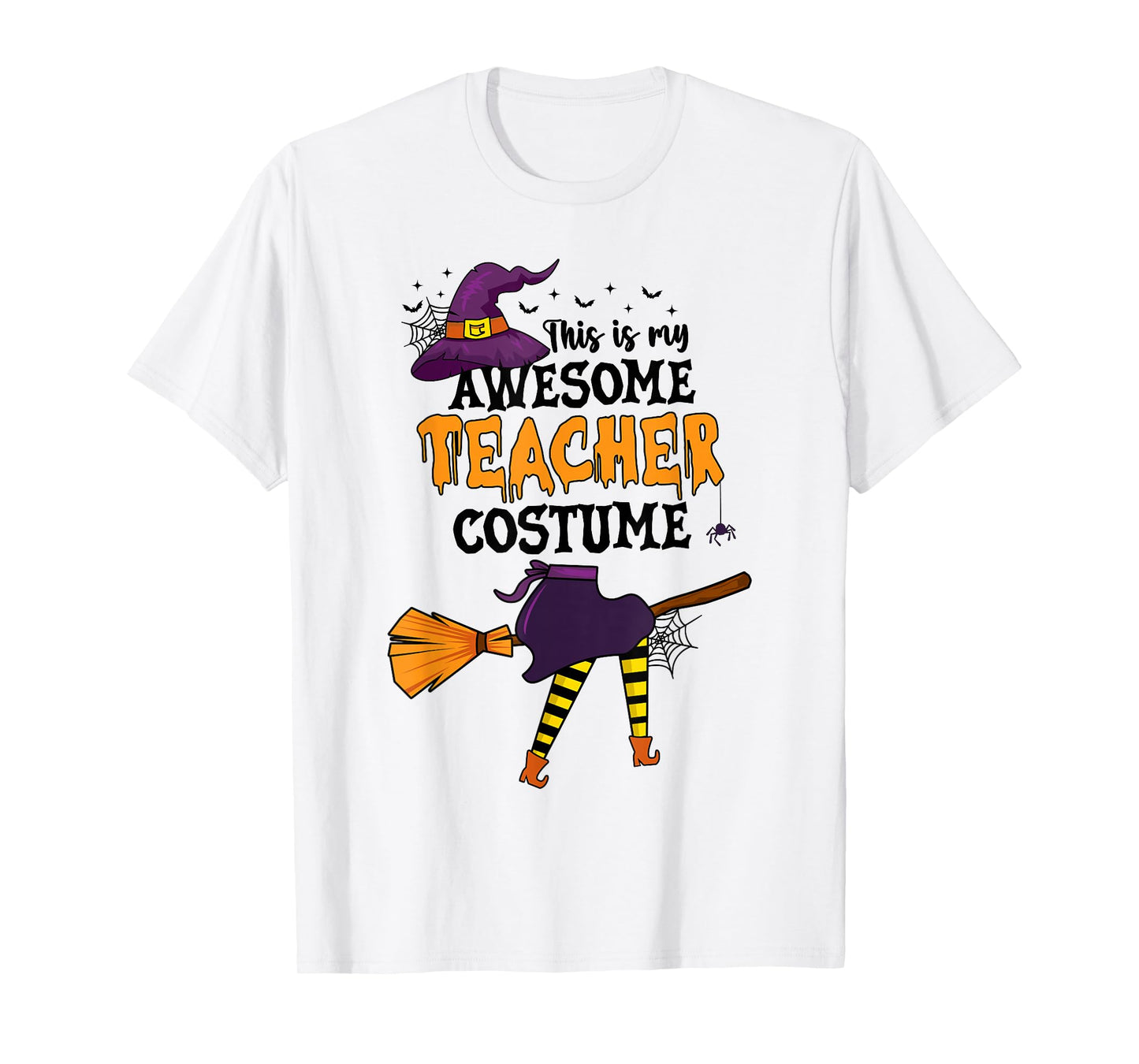 This is My Awesome Teacher Costume Halloween Funny Witch T-Shirt