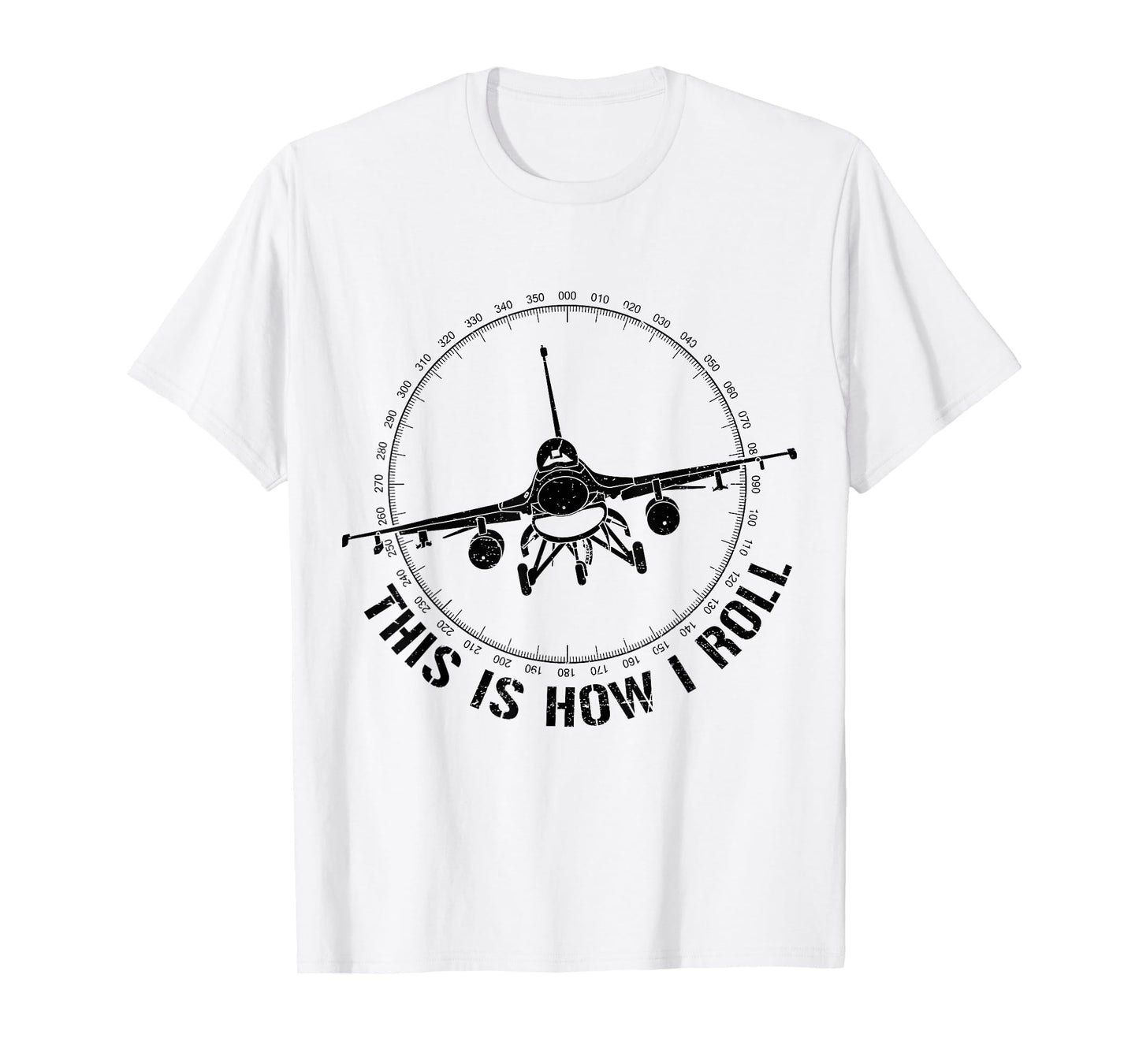This Is How I Roll Funny F-16 Fighting Falcon Jet Fighter T-Shirt