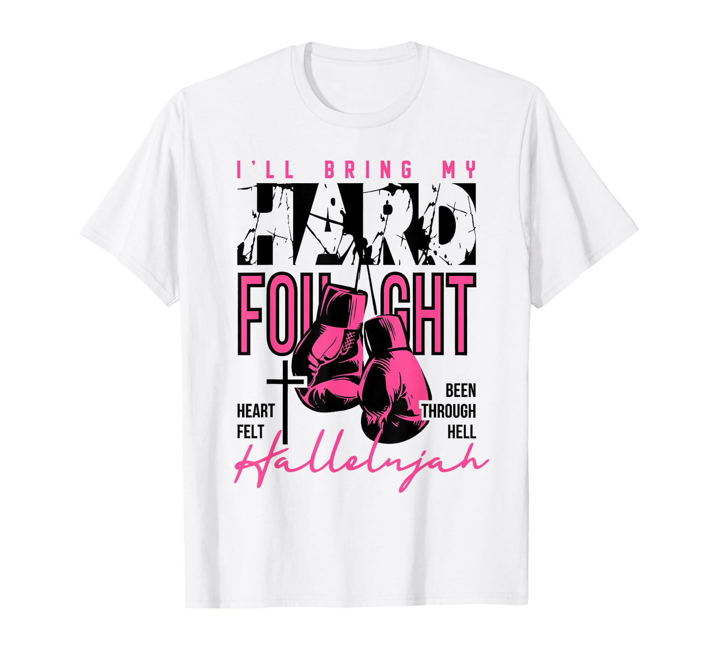 Brandon Hard Fought Hallelujah Praise Jesus T-Shirt