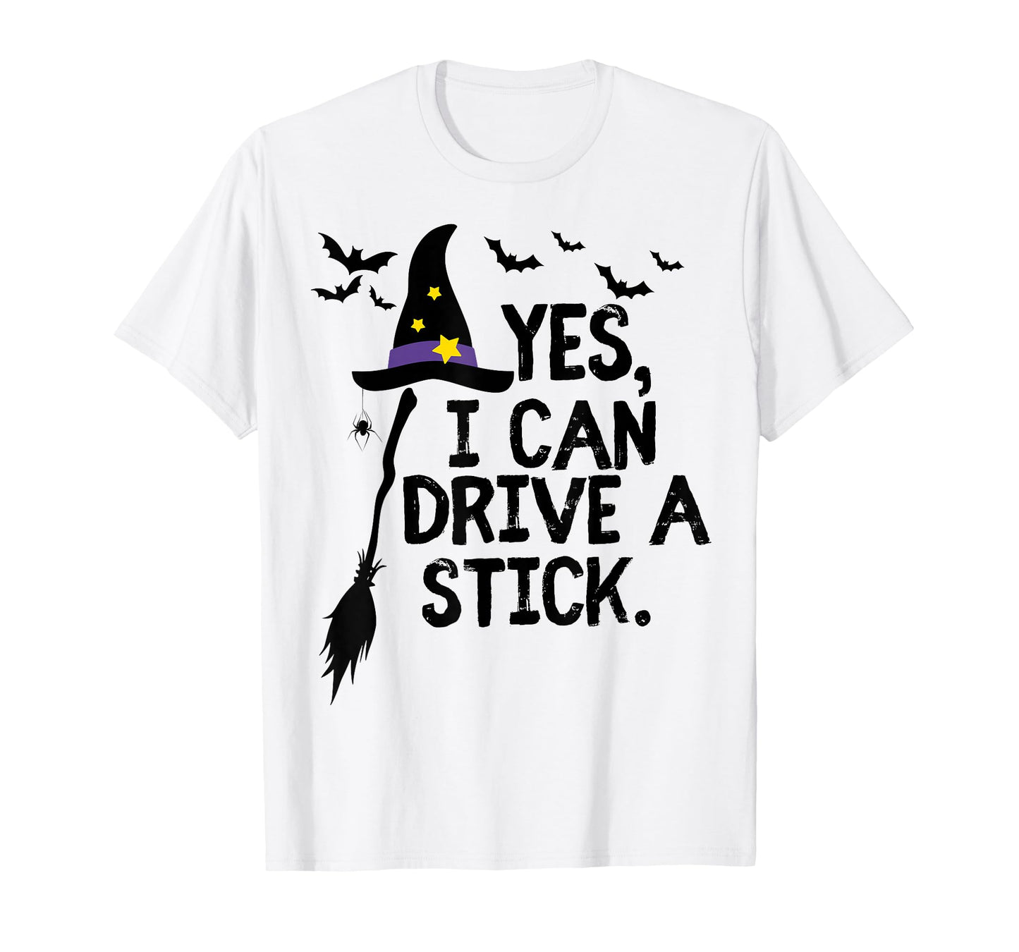 Funny Yes I Can Drive A Stick Witch for Women Cute Halloween T-Shirt