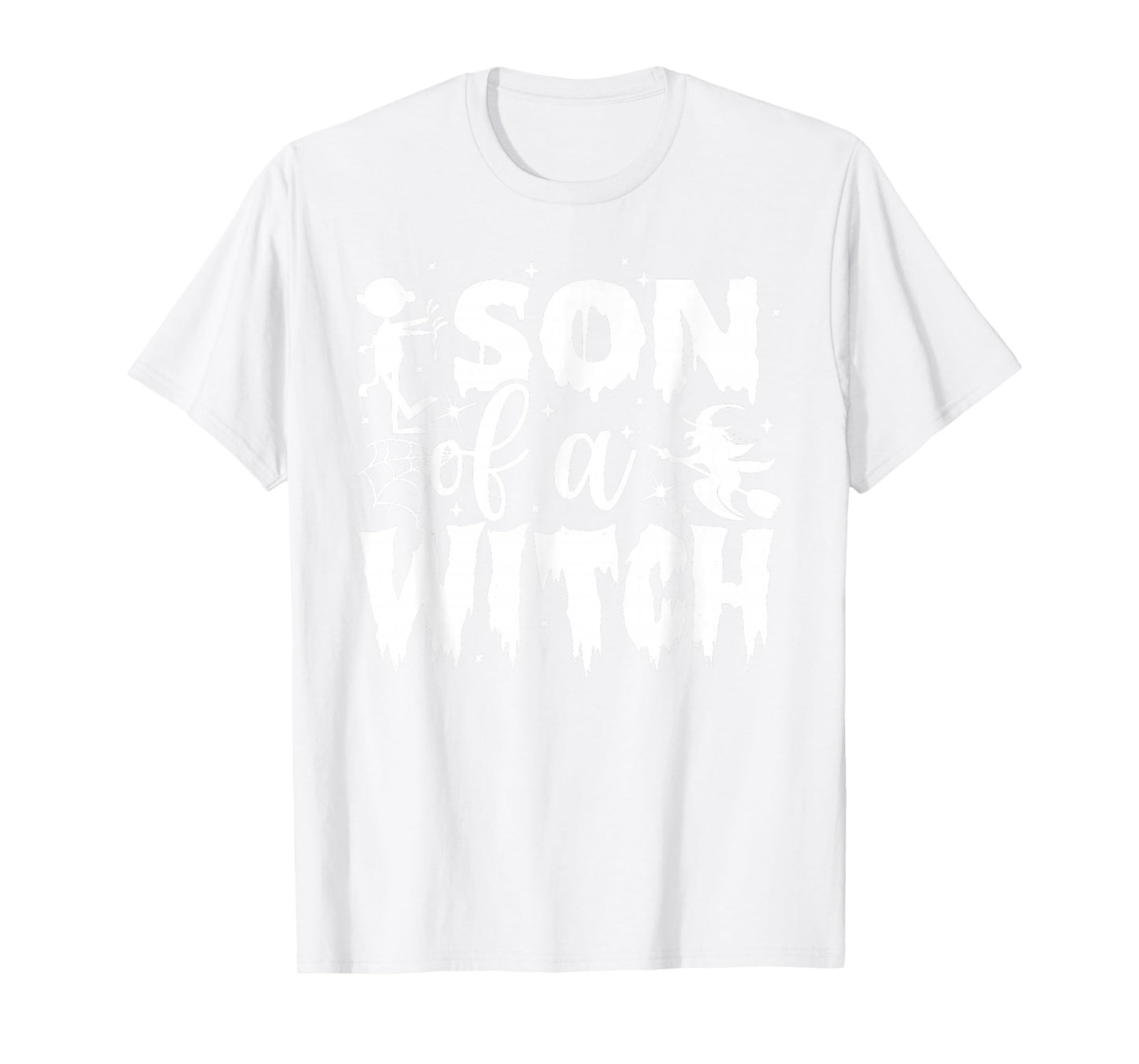 Son of a Witch Toddler HalloweenCostume Family Mamas Boys T-Shirt