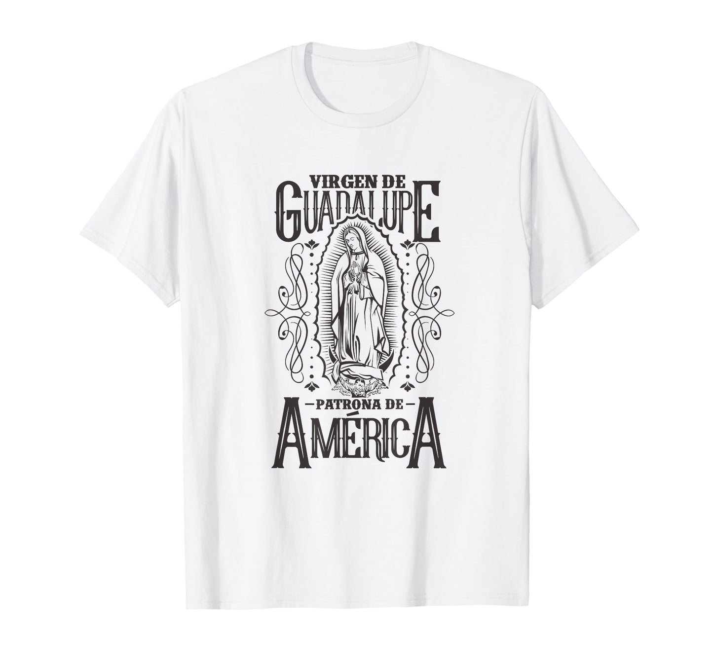 Virgen de Guadalupe. Patrona de América T-Shirt