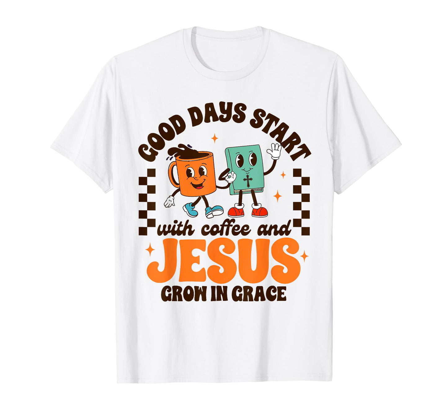 Jesus & Coffee Lover My Morning Starts With Coffee & Jesus T-Shirt