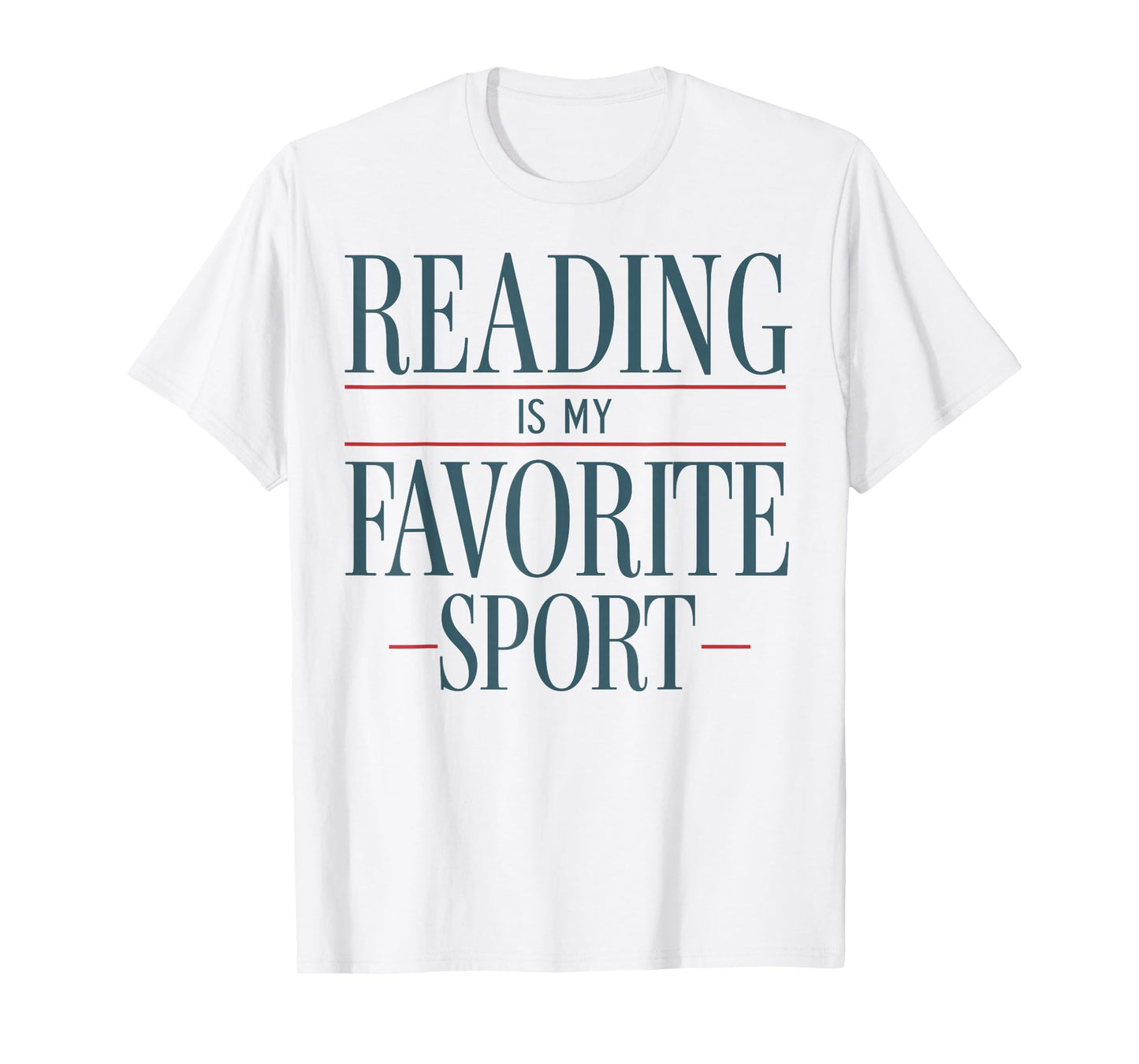 Reading is My Favorite Sport T-Shirt