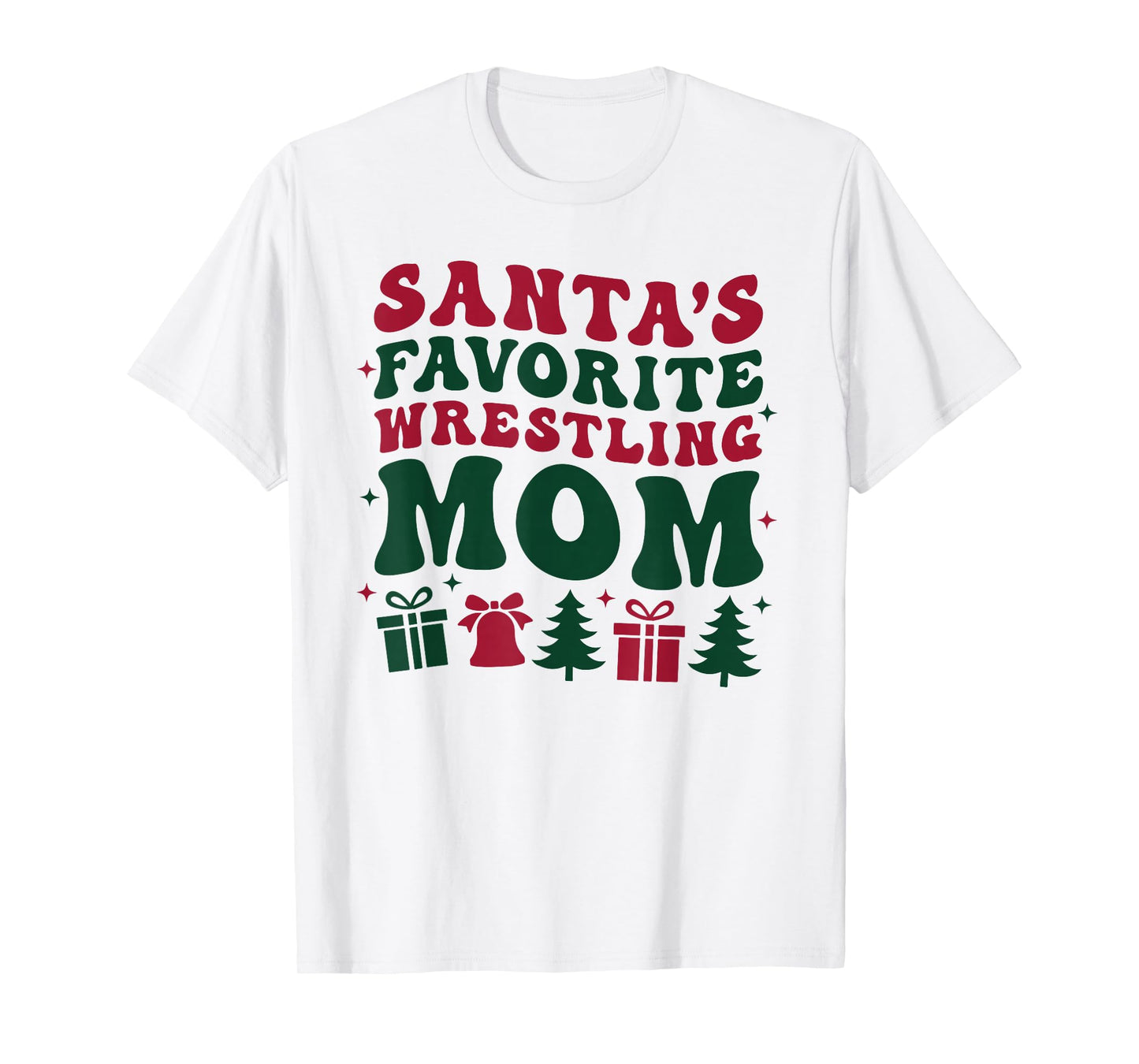 Santa's Favorite Wrestling Mom Christmas Holidays Sports T-Shirt