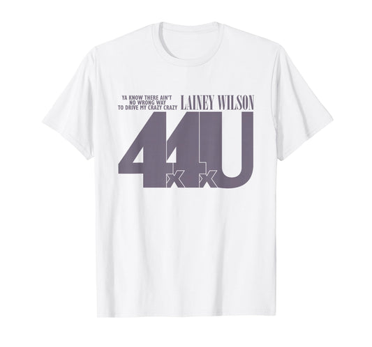 Lainey Wilson - 4x4xU T-Shirt