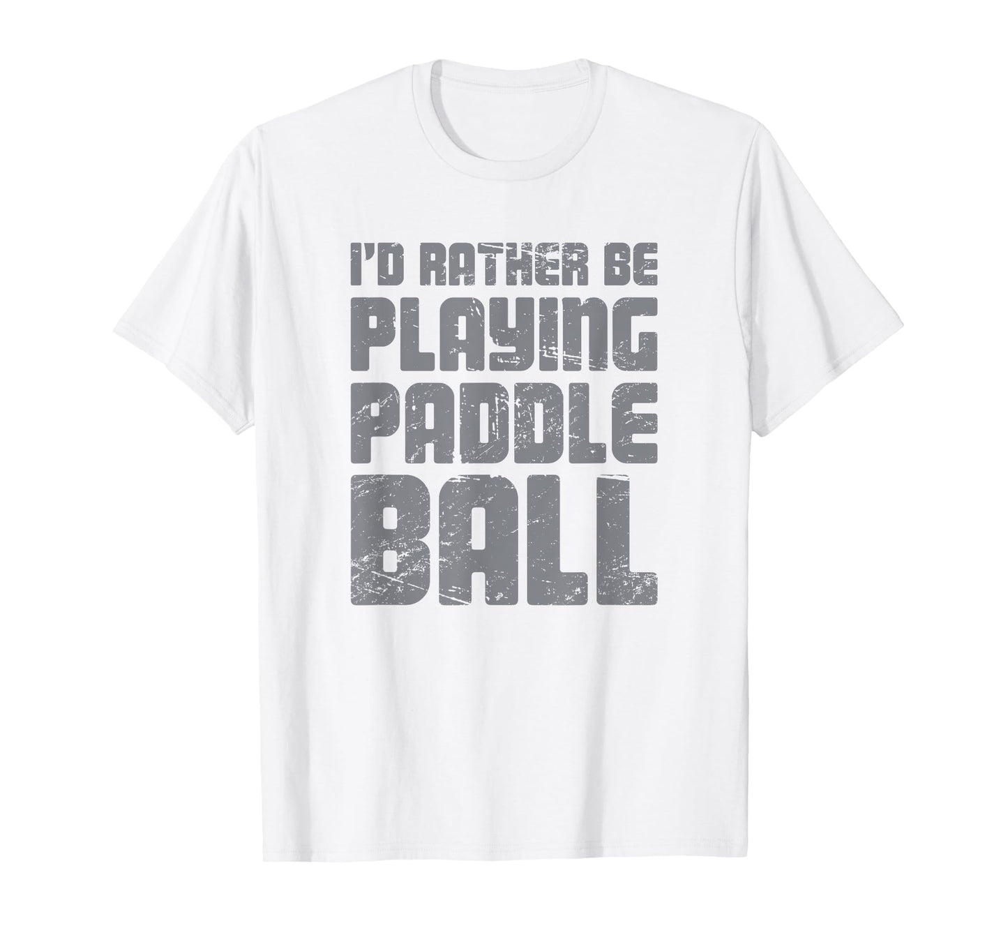 Paddleball T-Shirt / Gift For Paddle Ball Players | Funny T-Shirt