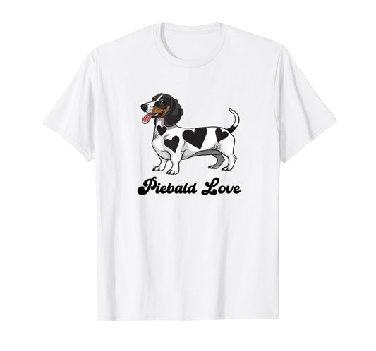 Funny Piebald Love Dachshund Lover T-Shirt