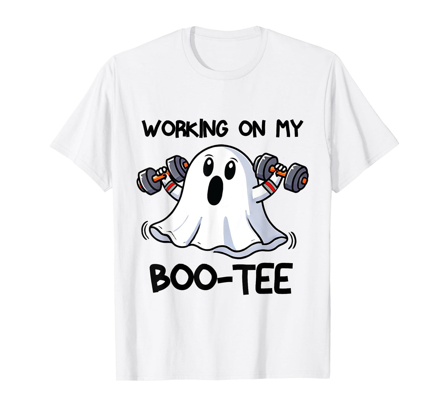Working On My Booty Boo-Ty Funny Halloween Gym Ghost T-Shirt