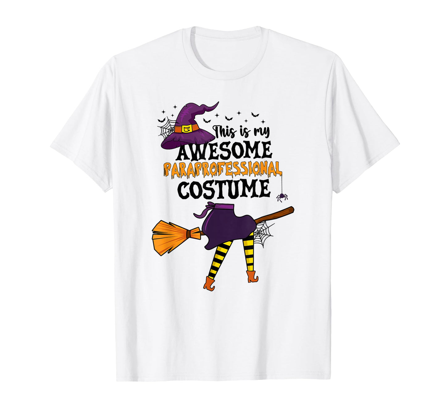 This is My Awesome Paraprofessional Costume Halloween Witch T-Shirt