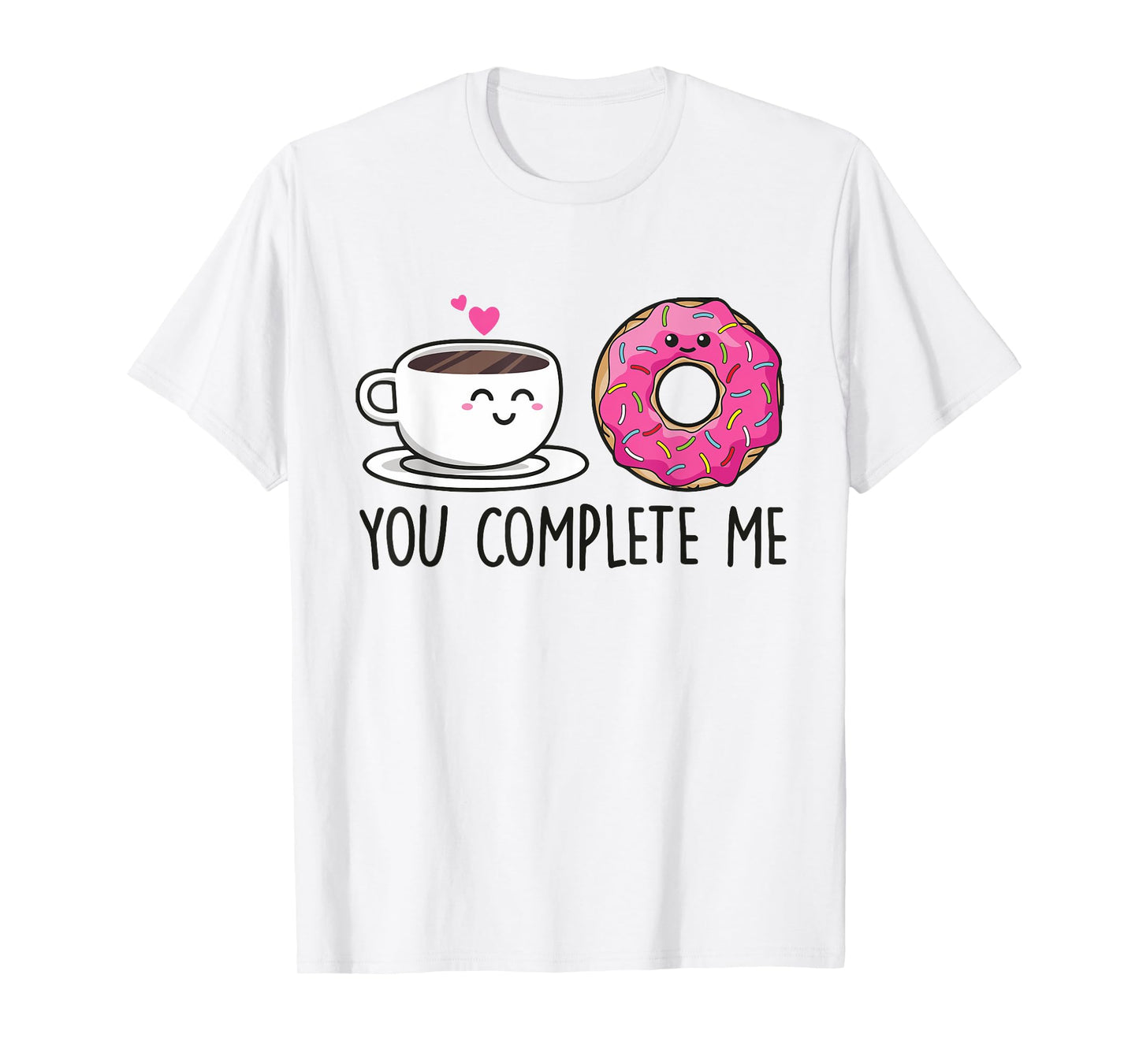 Cute Kawaii Donut & Coffee T-Shirt - YOU COMPLETE ME TShirt T-Shirt