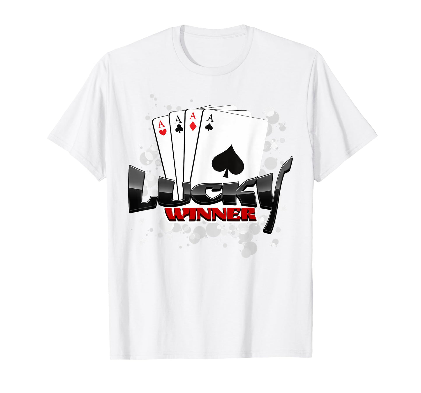 Lucky Winner Aces Playing Cards T Shirt Poker Birthday Gift T-Shirt