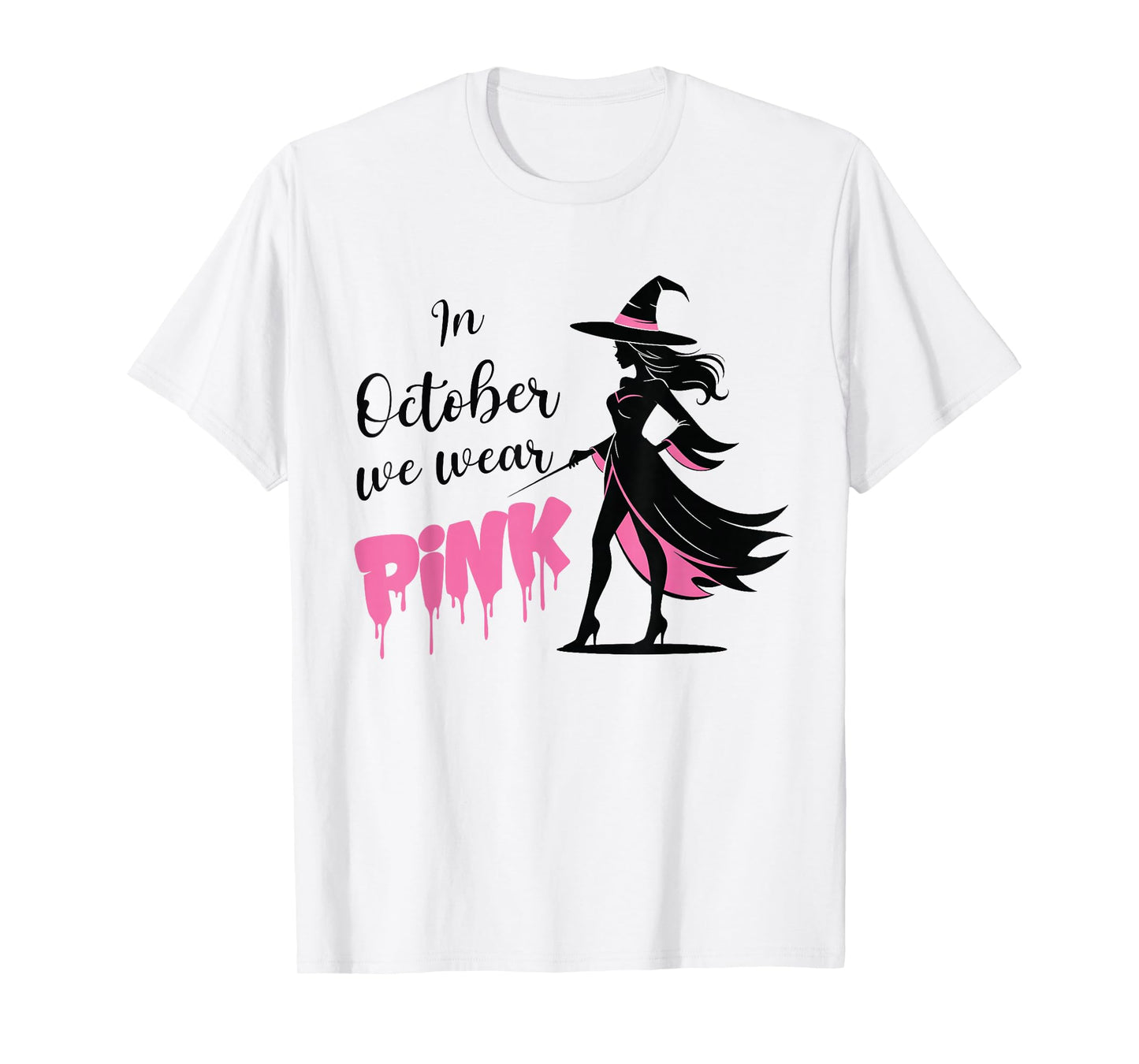 in October We Wear Pink Witch Halloween Breast Cancer Month T-Shirt