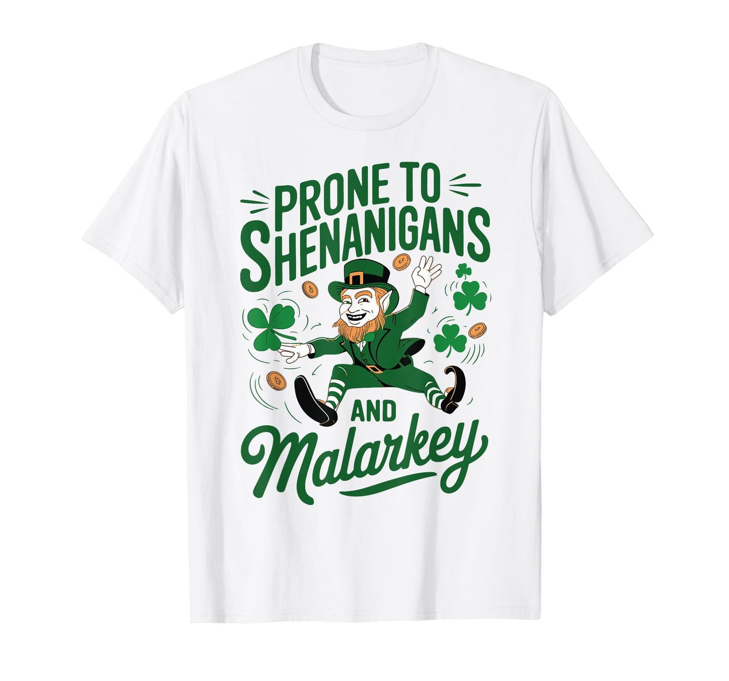 St Patrick Day Prone Shenanigans Malarkey Toddler Boy Irish T-Shirt