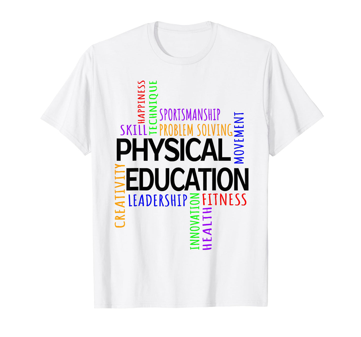 Physical Education P.E. Gym Teacher Sport Men Women T-Shirt