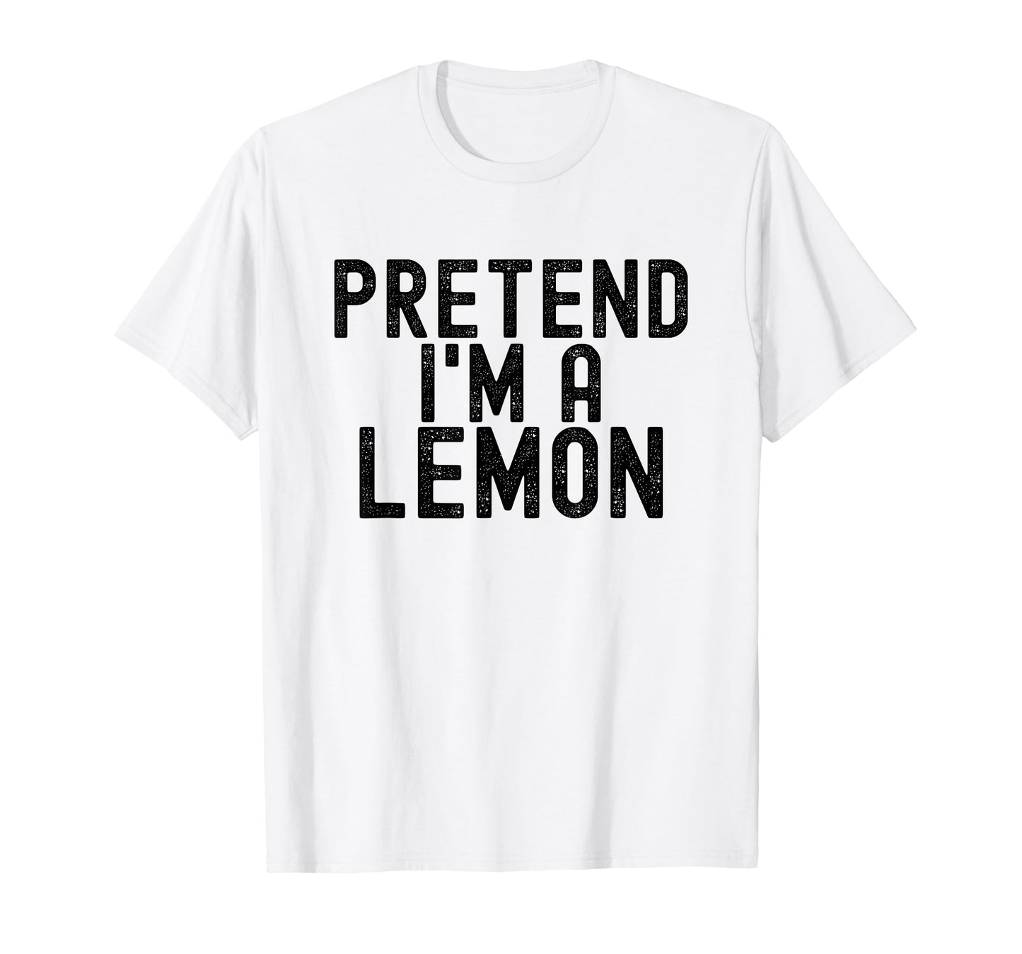 Pretend I'm A Lemon Funny Halloween Costume Men Women Kids T-Shirt