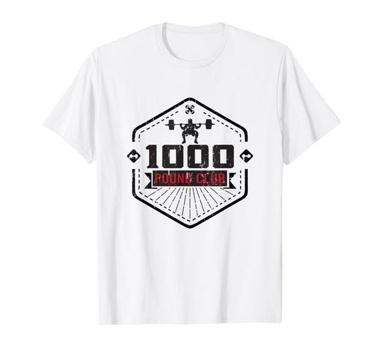 1000 Pound Club - Weightlifting Weights Gym Mens T-Shirt