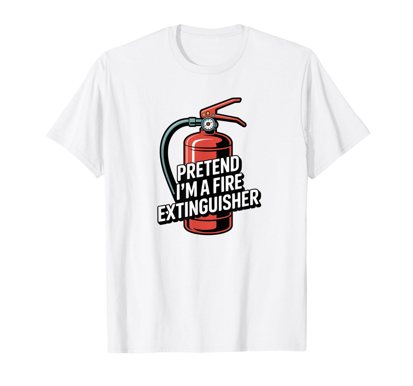 I'm fire Extinguisher Halloween Costume Couples Matching T-Shirt