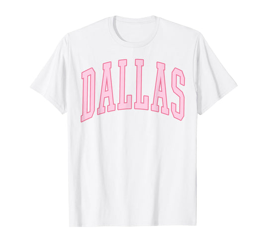 Dallas Vintage Preppy Varsity Pink Sports T-Shirt