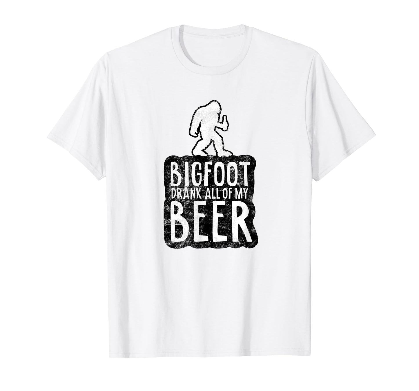 Bigfoot Drank All Of My Beer Lovers Funny Sasquatch Camping T-Shirt