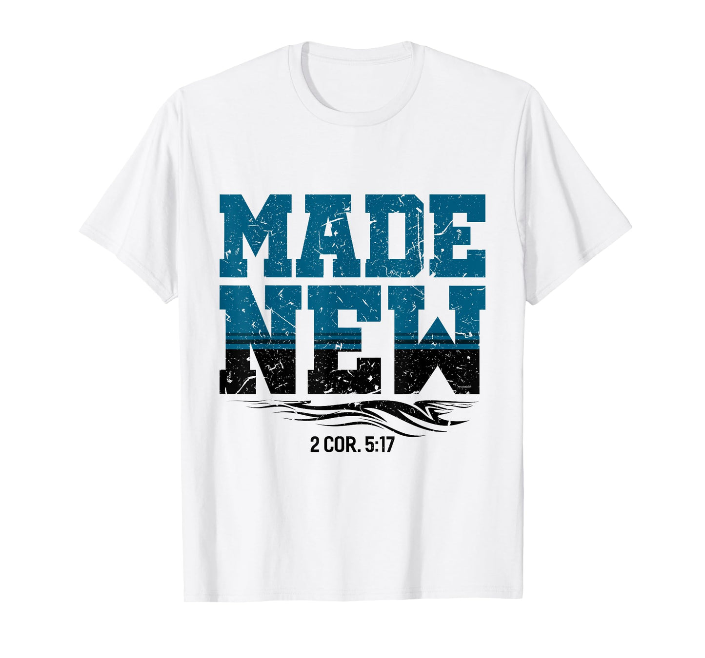 Made New Baptism Shirt Christian Shirts For Youth T-Shirt