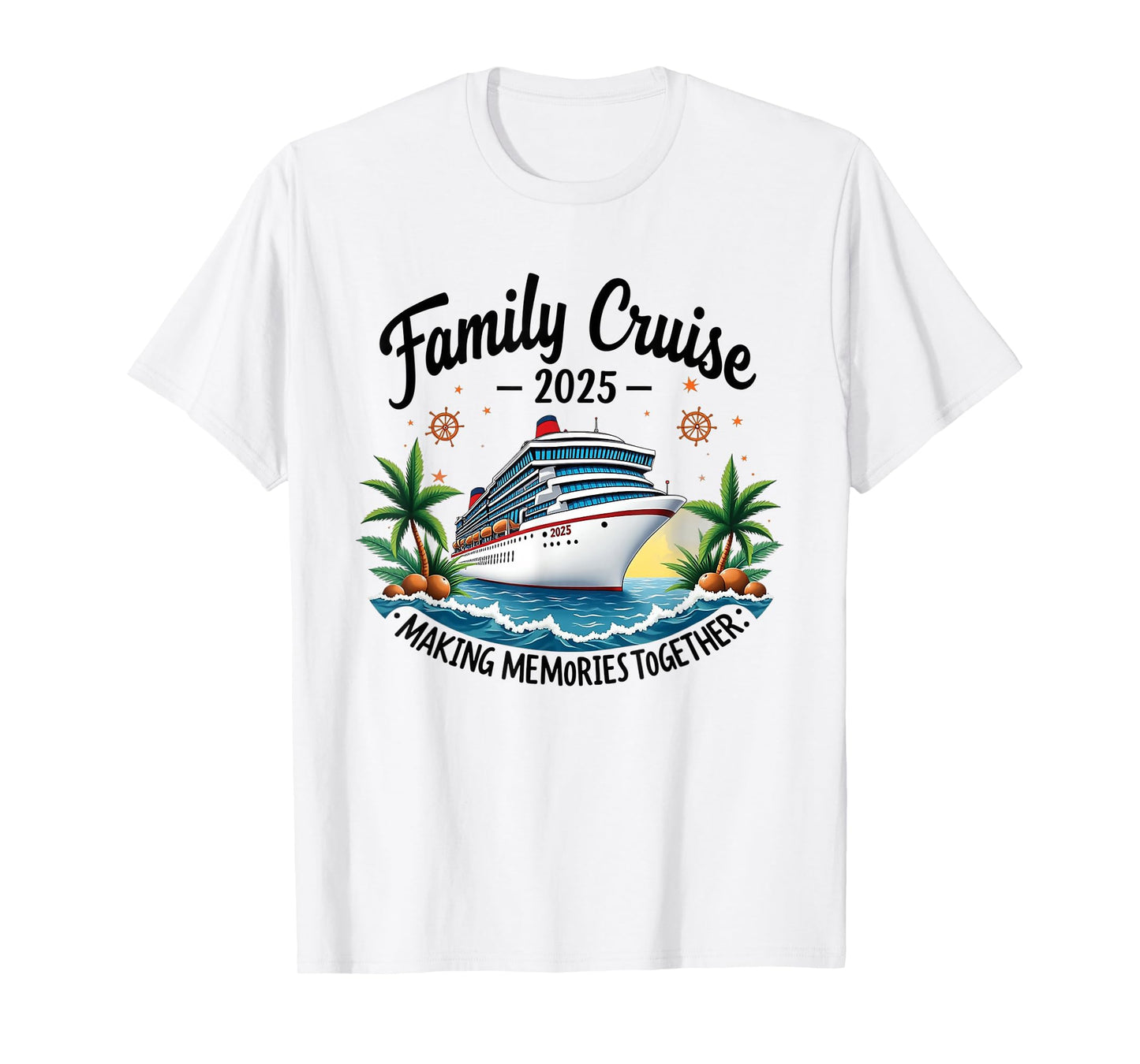 Family Cruise 2025 Vacation Trip Family Matching Cruise Ship T-Shirt